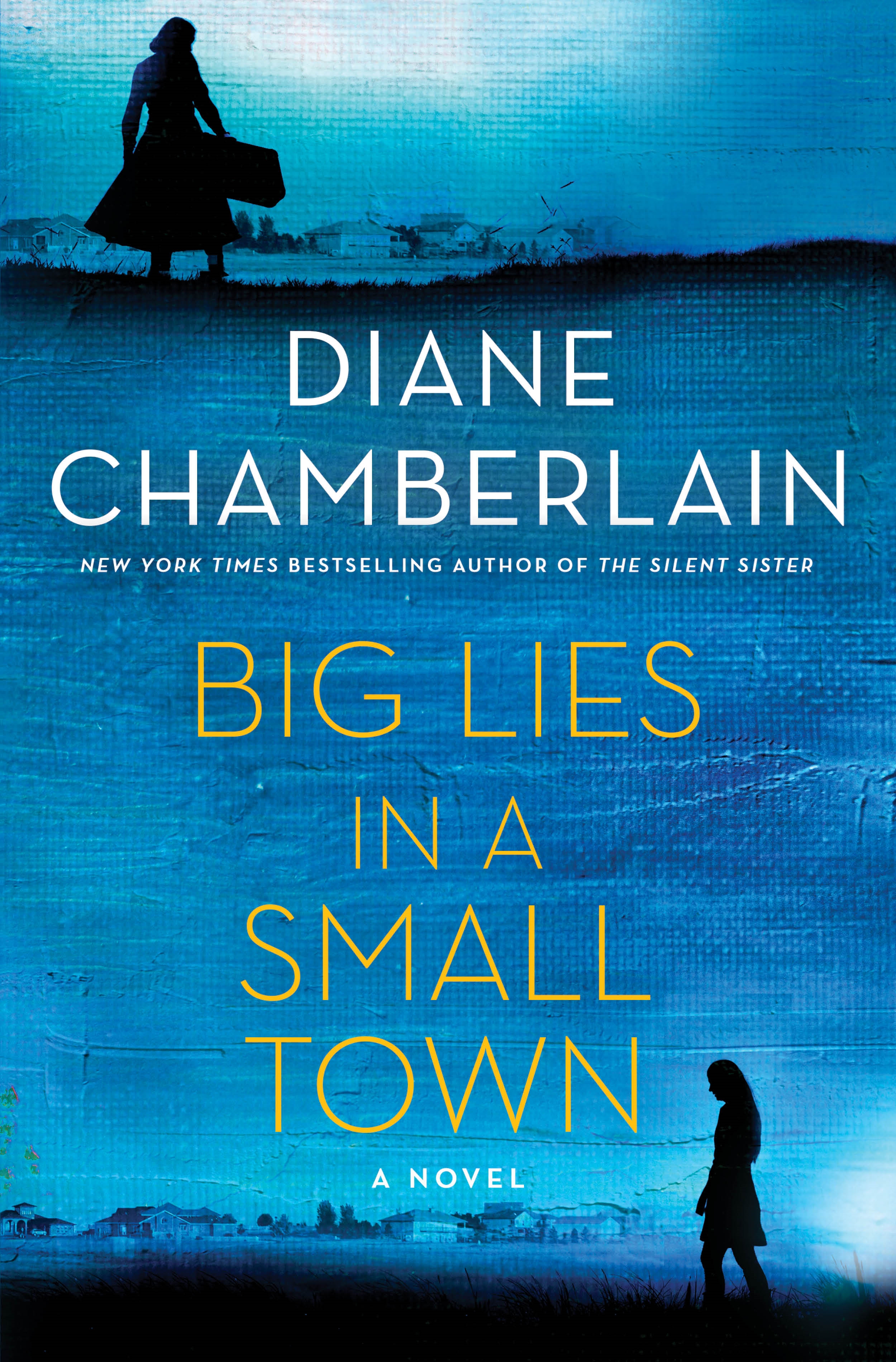 Cover image for Big Lies in a Small Town [electronic resource] : A Novel