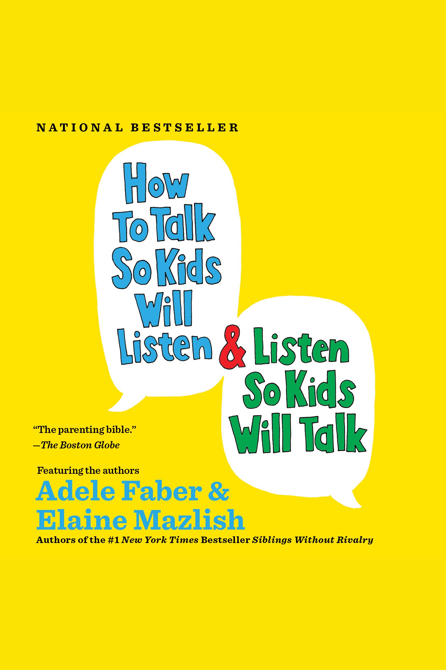 How to talk so kids will listen & listen so kids will talk cover image