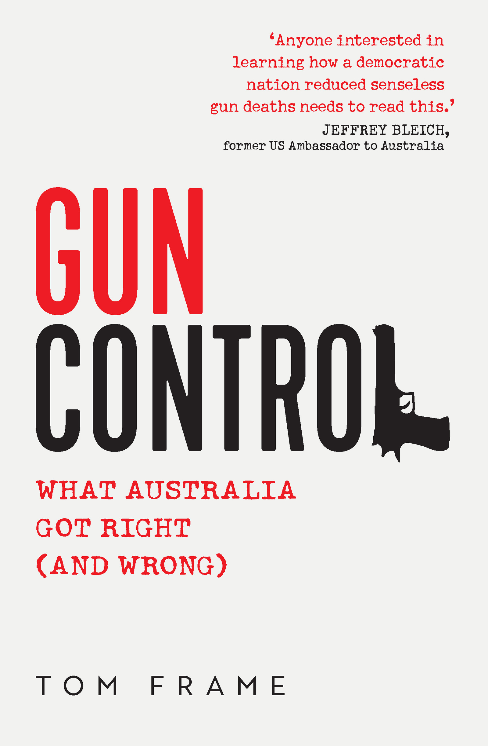 Cover image for Gun Control [electronic resource] : What Australia got right (and wrong)