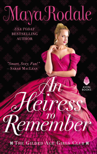 Cover image for An Heiress to Remember [electronic resource] : The Gilded Age Girls Club