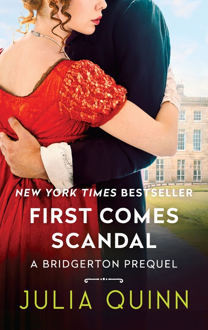First Comes Scandal A Bridgerton Prequel cover image
