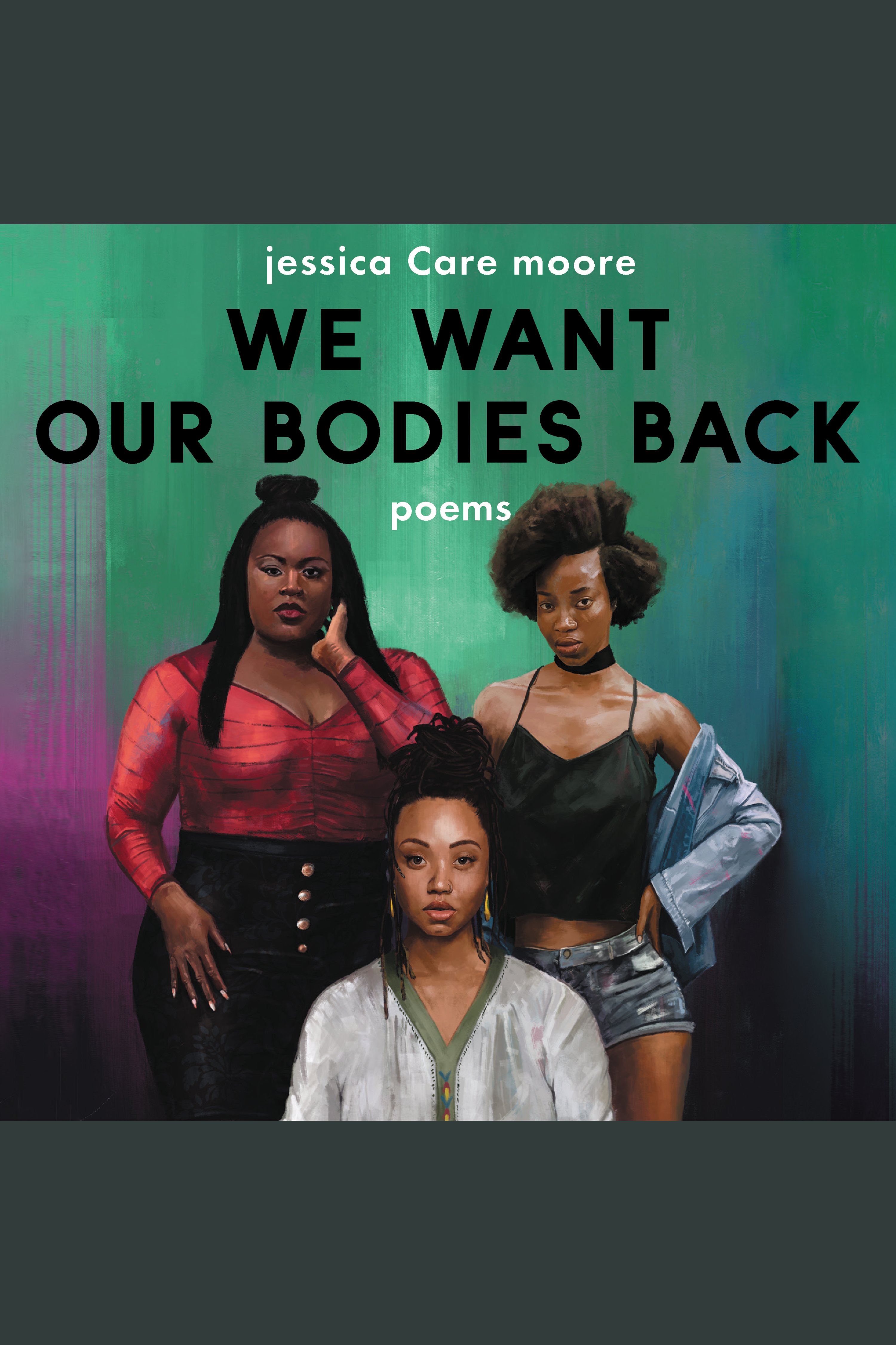 We want our bodies back poems cover image