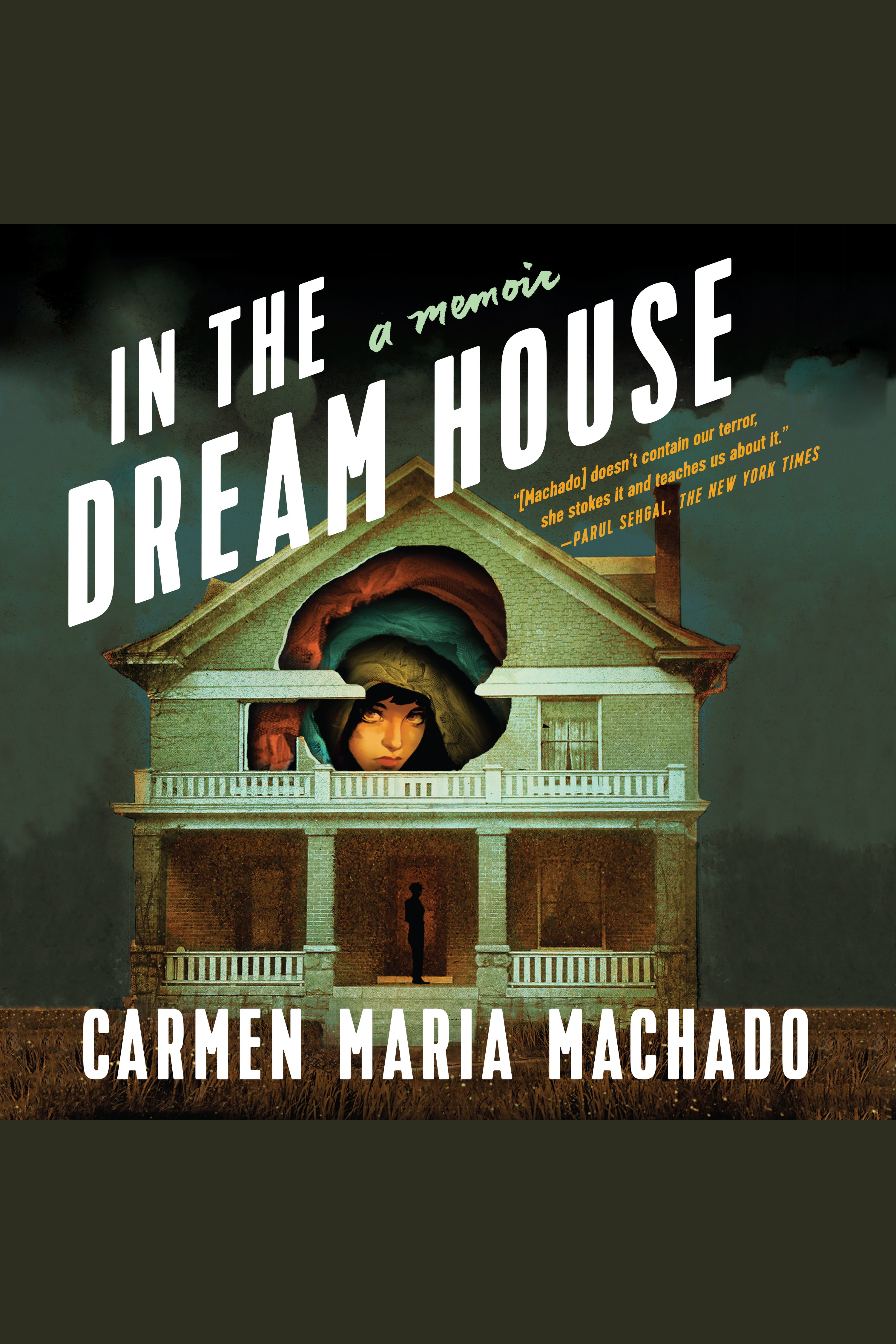 In the dream house a memoir cover image