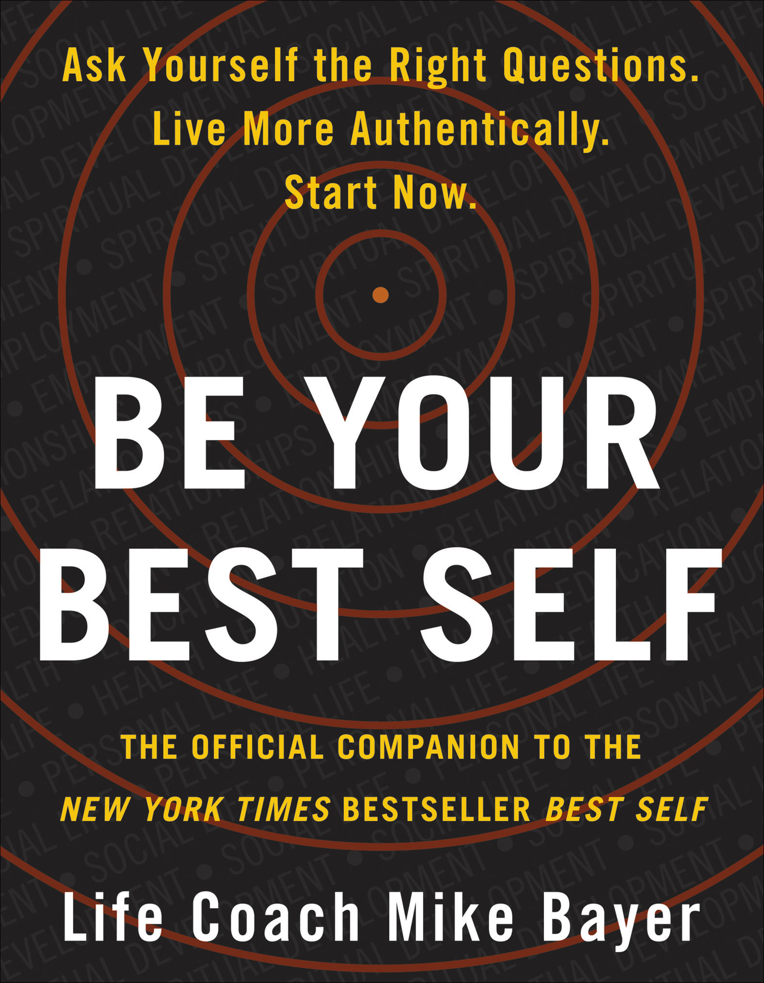 Be your best self the official companion to the New York Times bestseller best self cover image