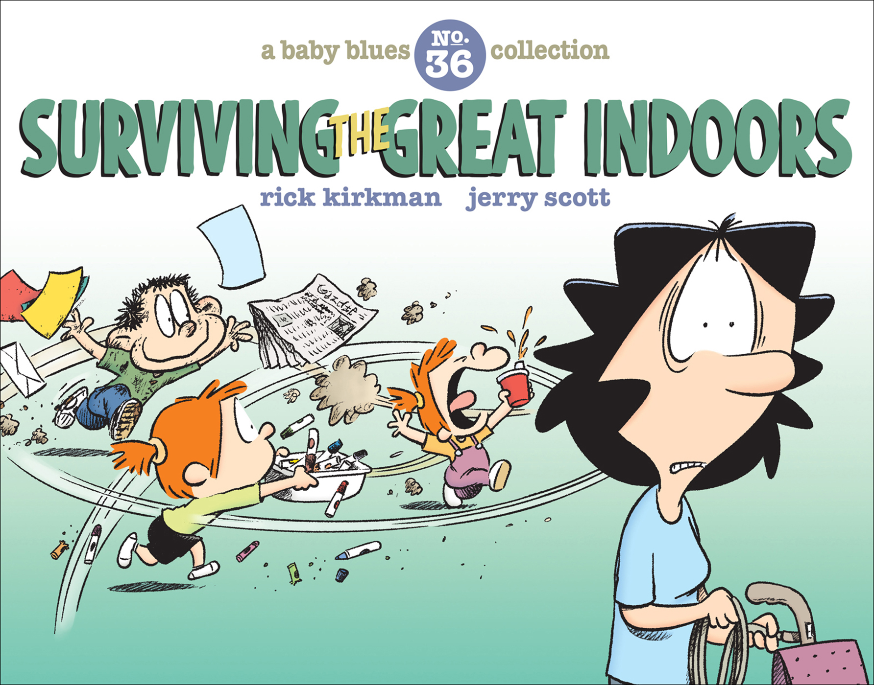 Surviving the Great Indoors A Baby Blues Collection cover image