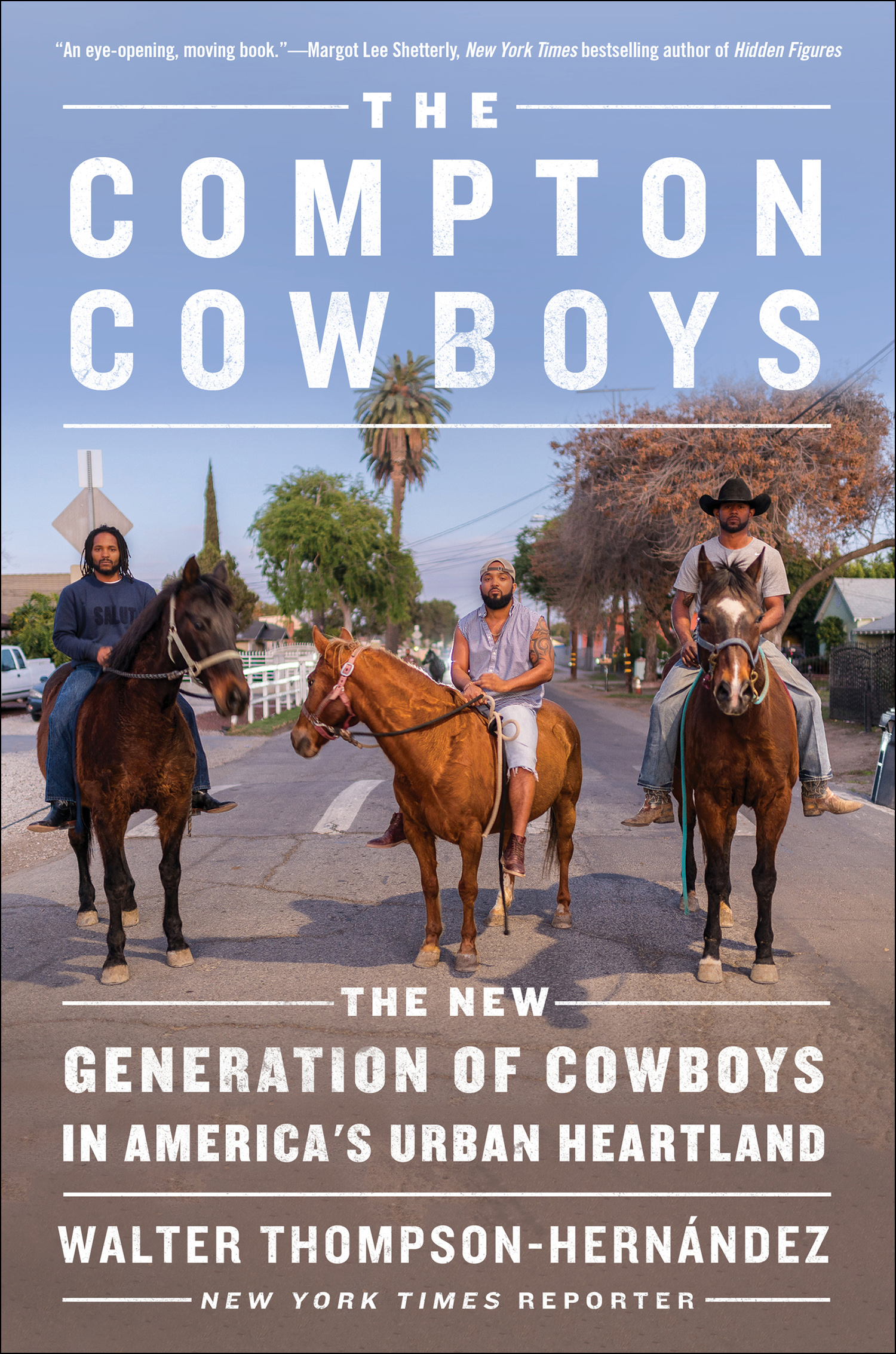 The Compton Cowboys The New Generation of Cowboys in America's Urban Heartland cover image