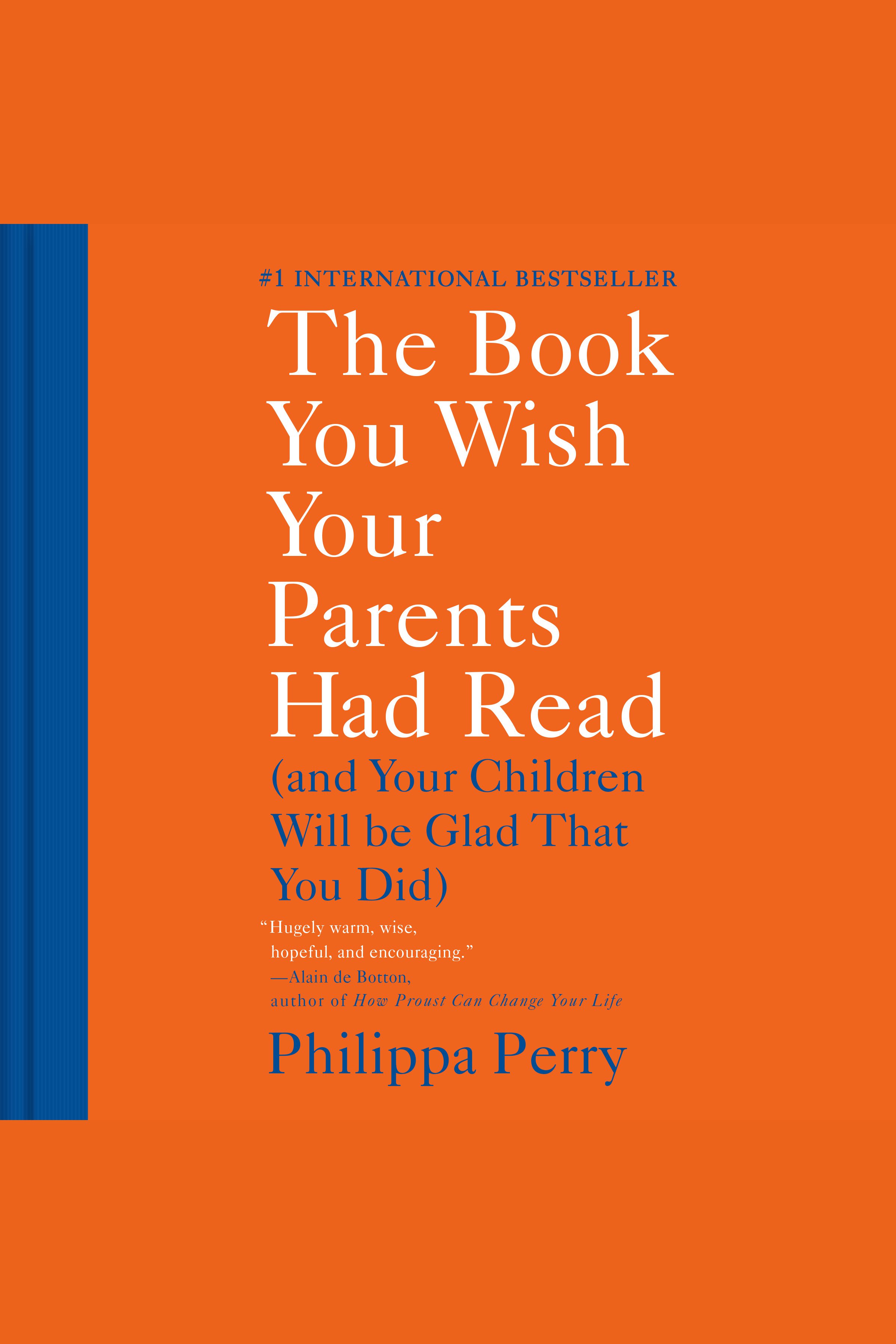 Cover image for The Book You Wish Your Parents Had Read [electronic resource] :