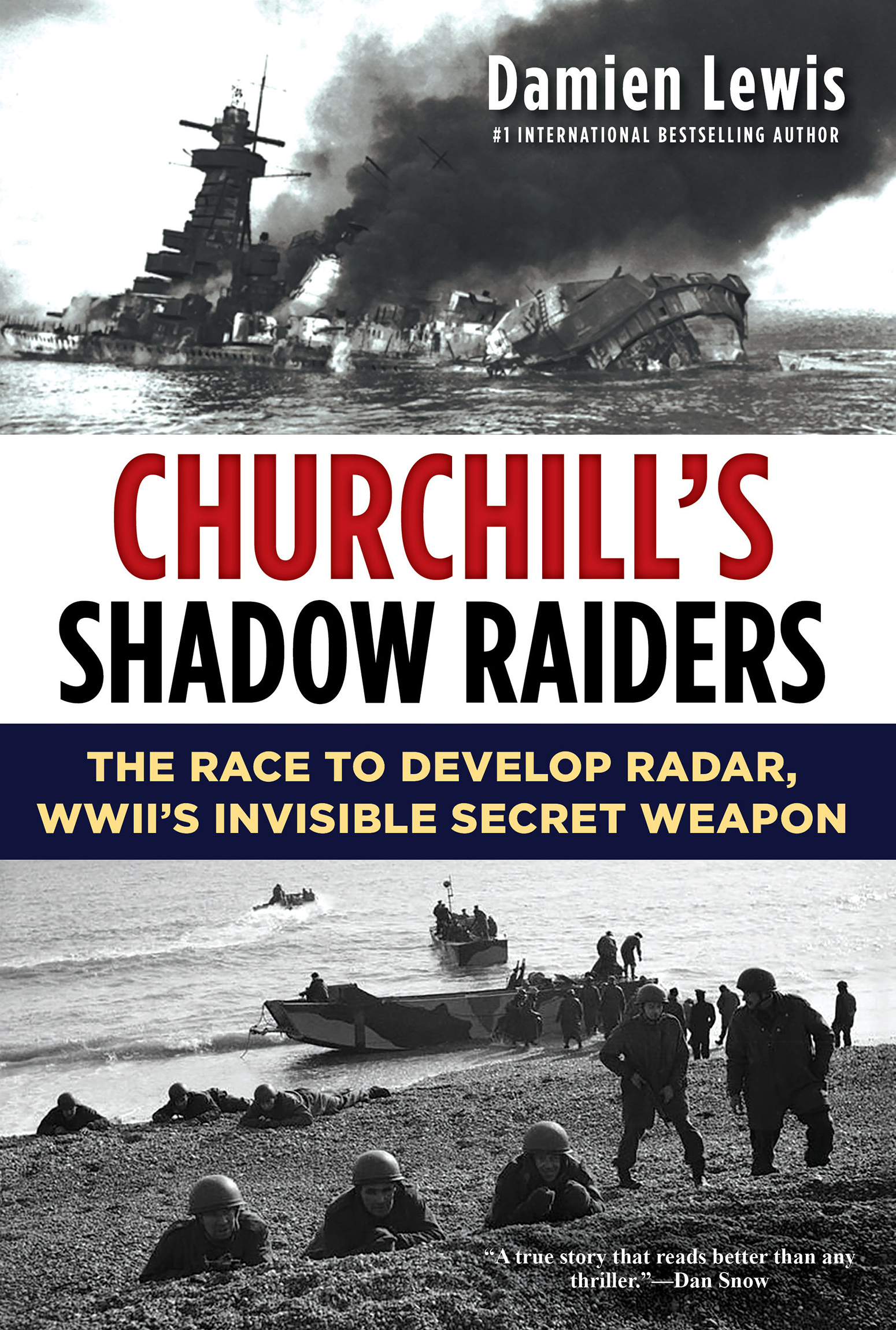 Churchill's Shadow Raiders The Race to Develop Radar, World War II's Invisible Secret Weapon cover image
