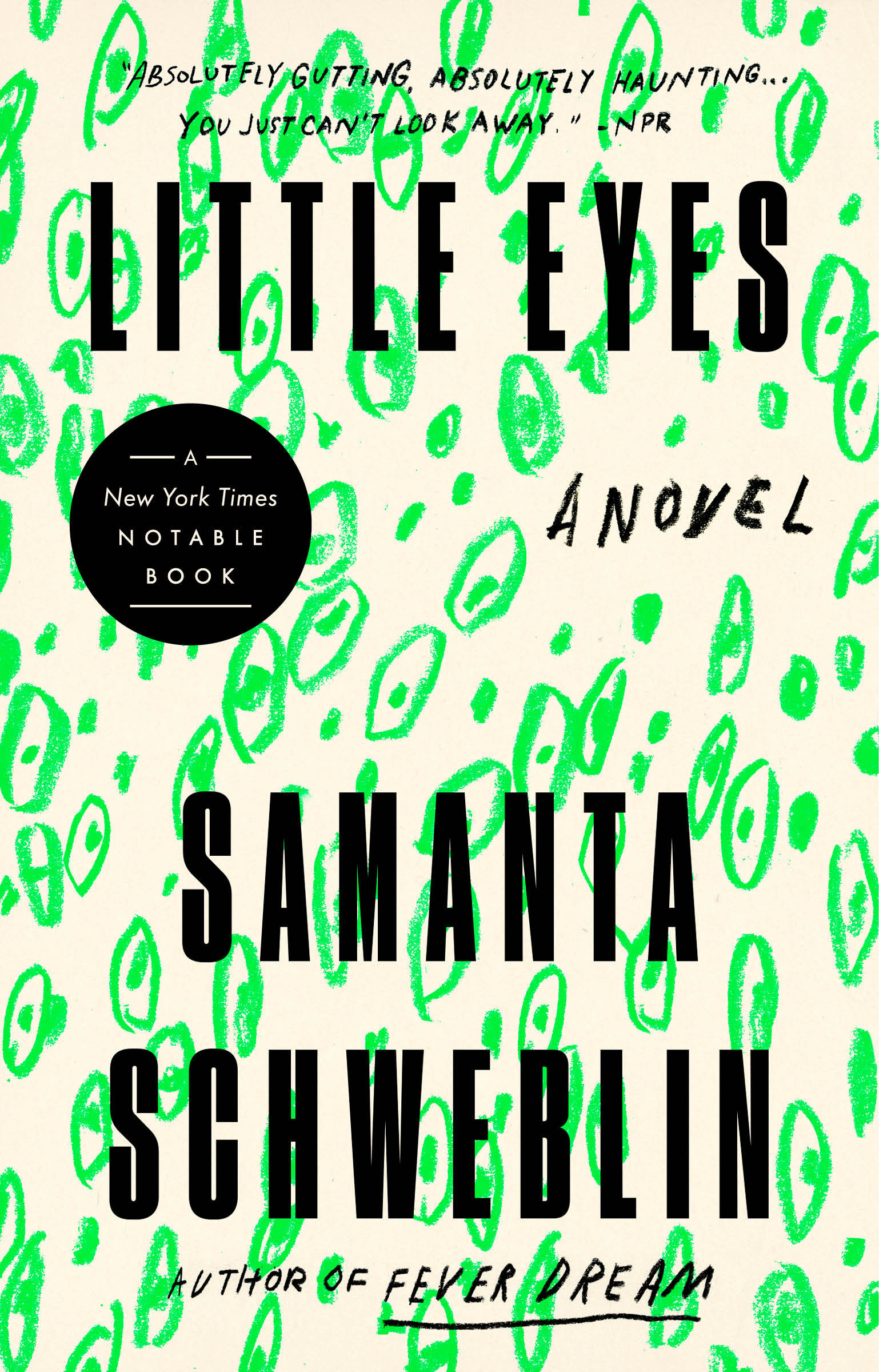 Cover image for Little Eyes [electronic resource] : A Novel