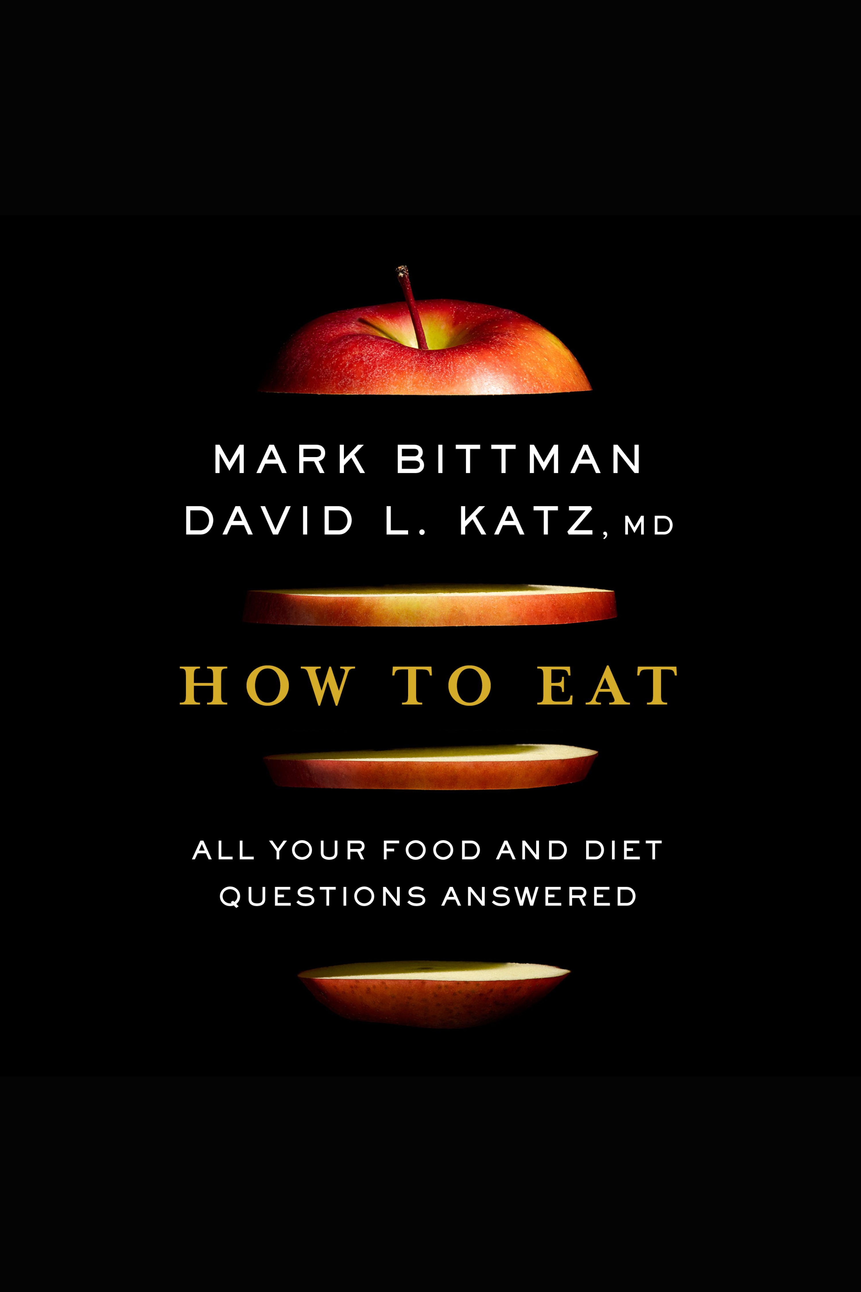 How to eat all your food and diet questions answered cover image