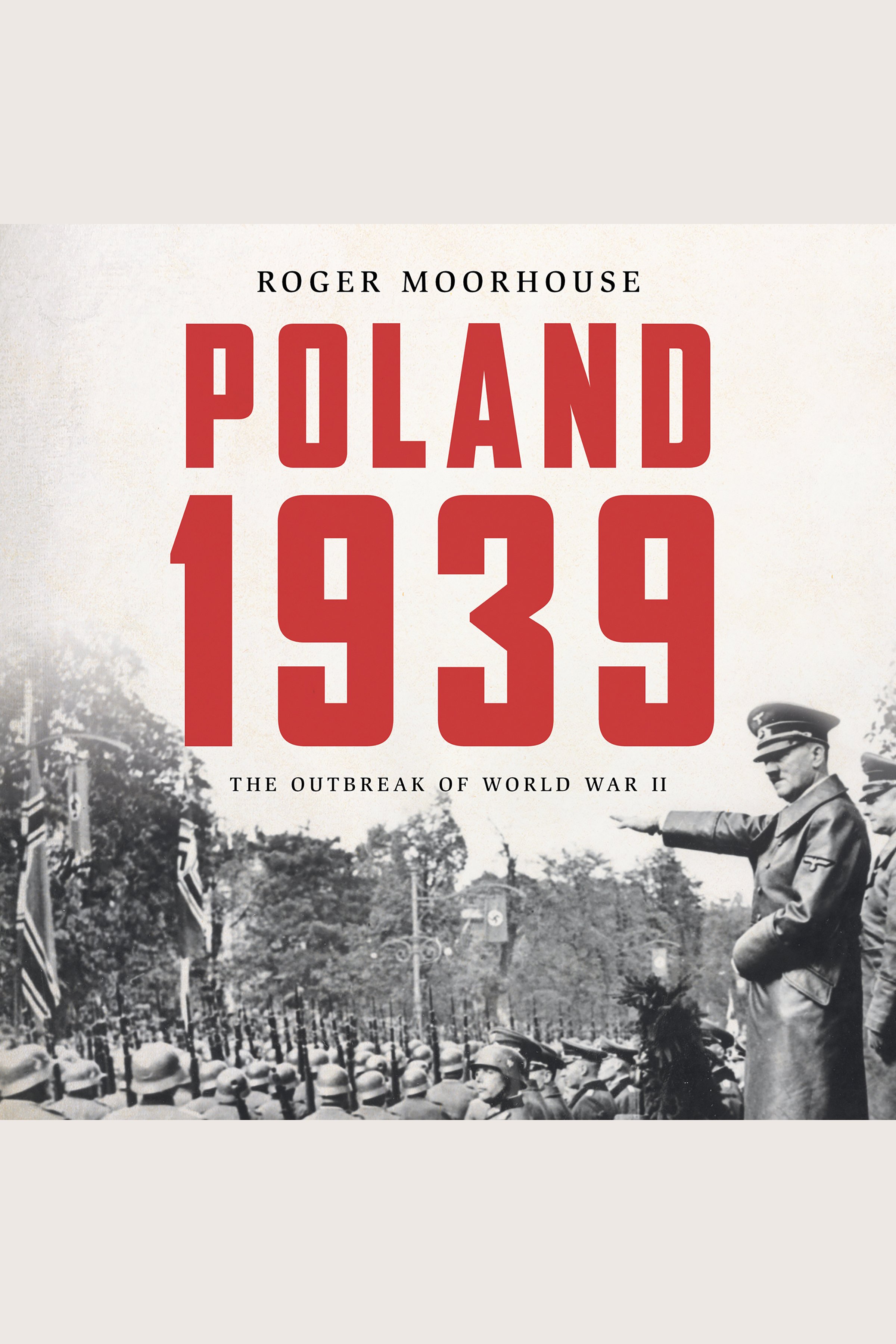 Poland 1939 The Outbreak of World War II cover image