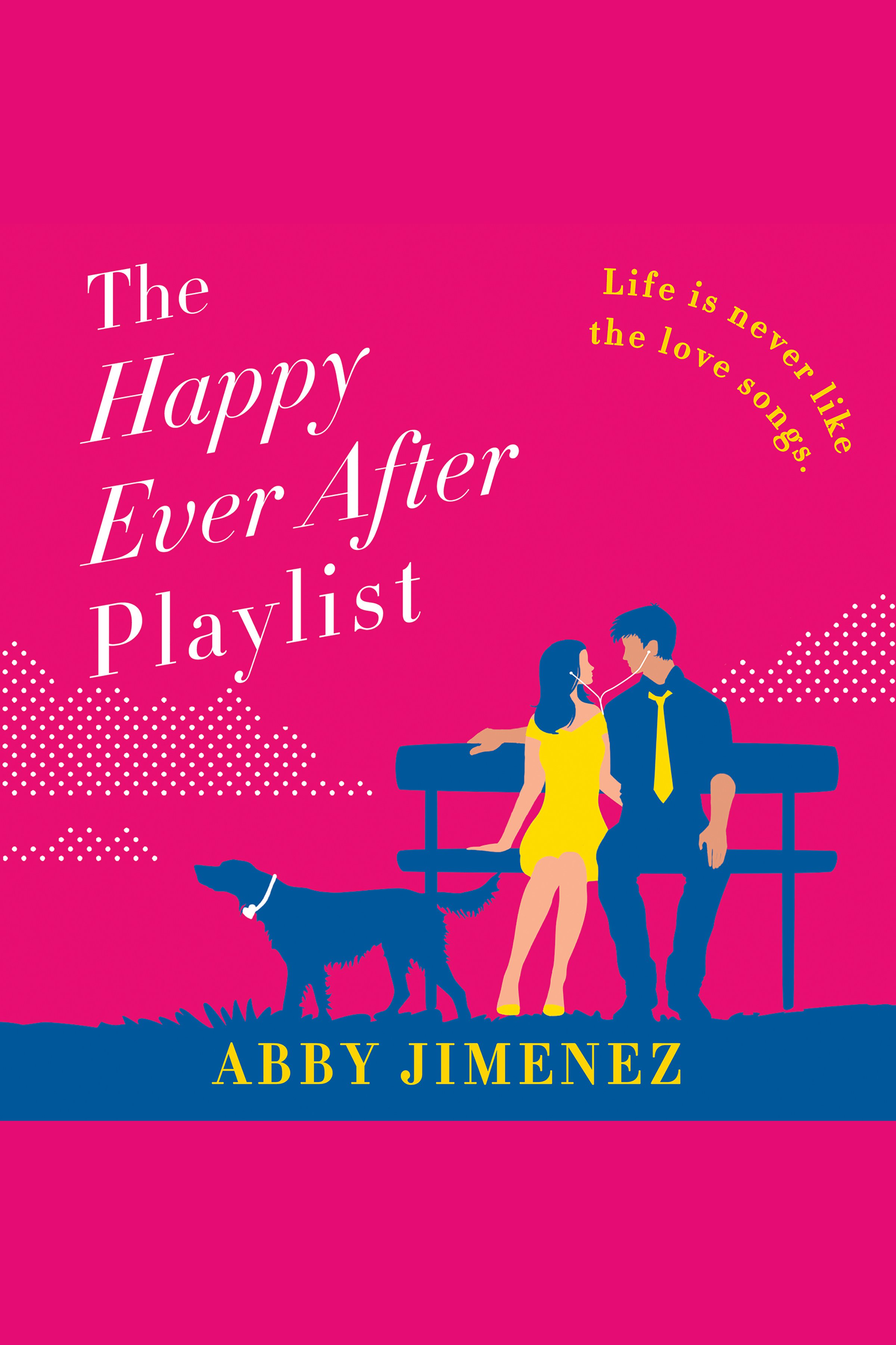 Cover image for The Happy Ever After Playlist [electronic resource] :
