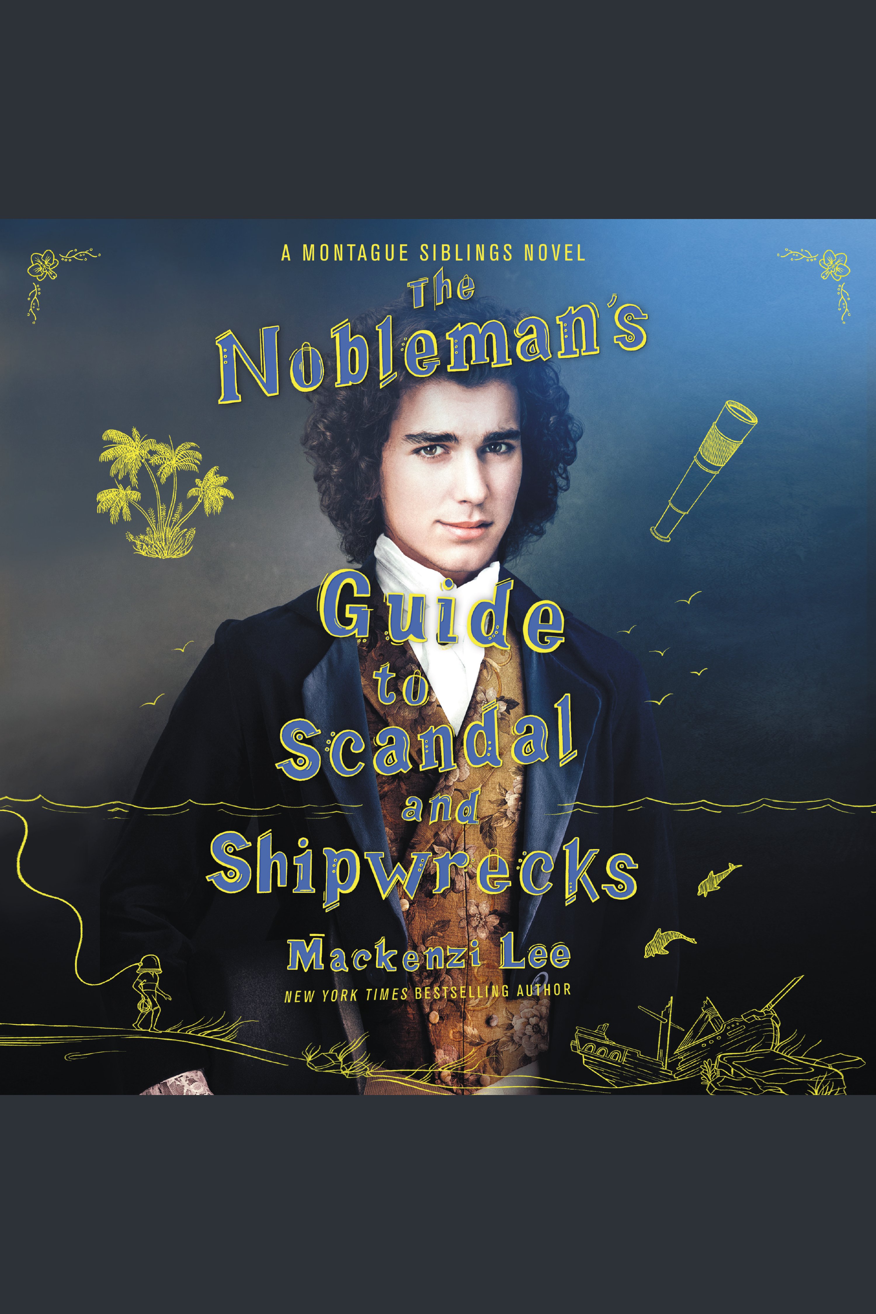 The Nobleman's Guide to Scandal and Shipwrecks cover image