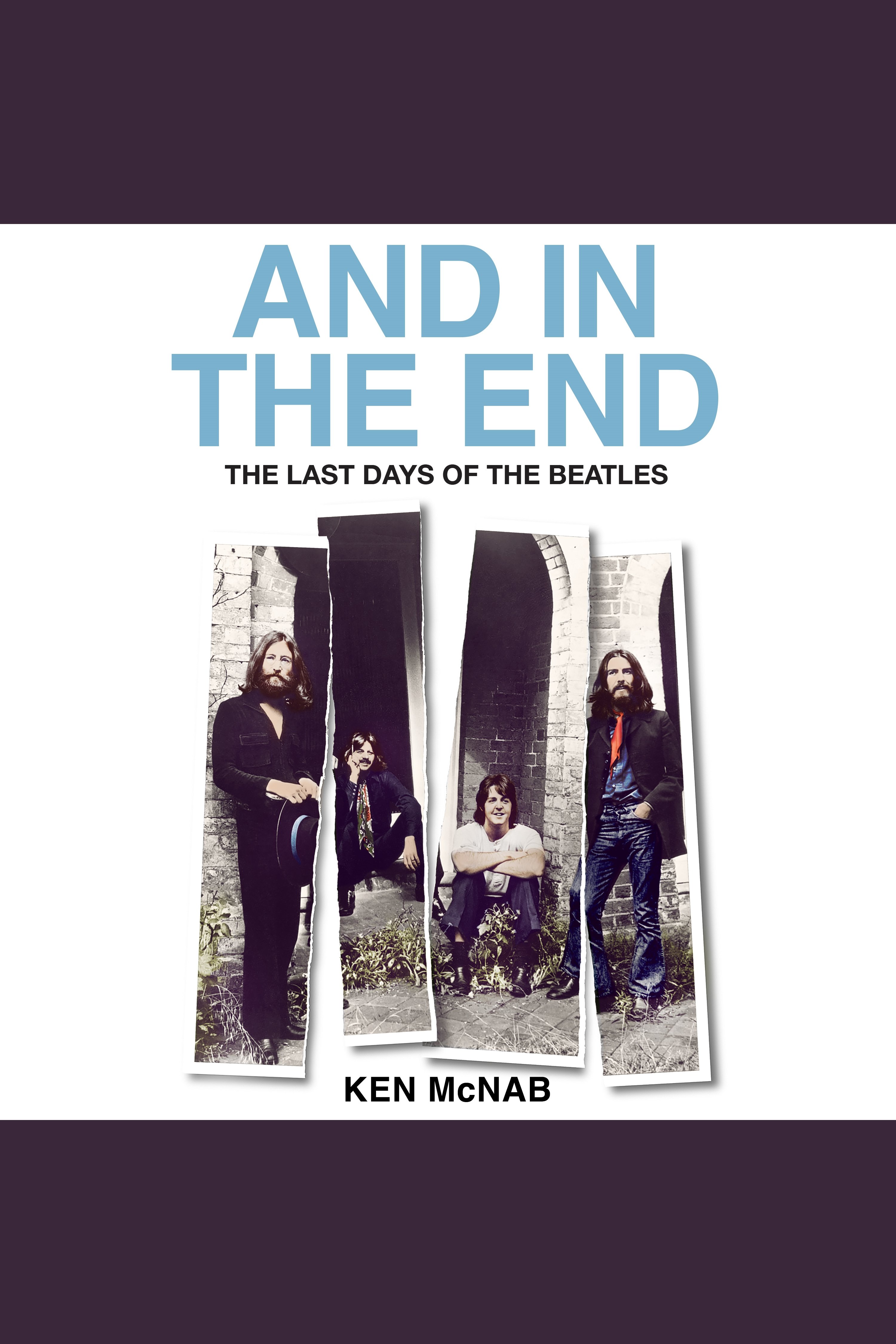 And in the end the last days of the Beatles cover image