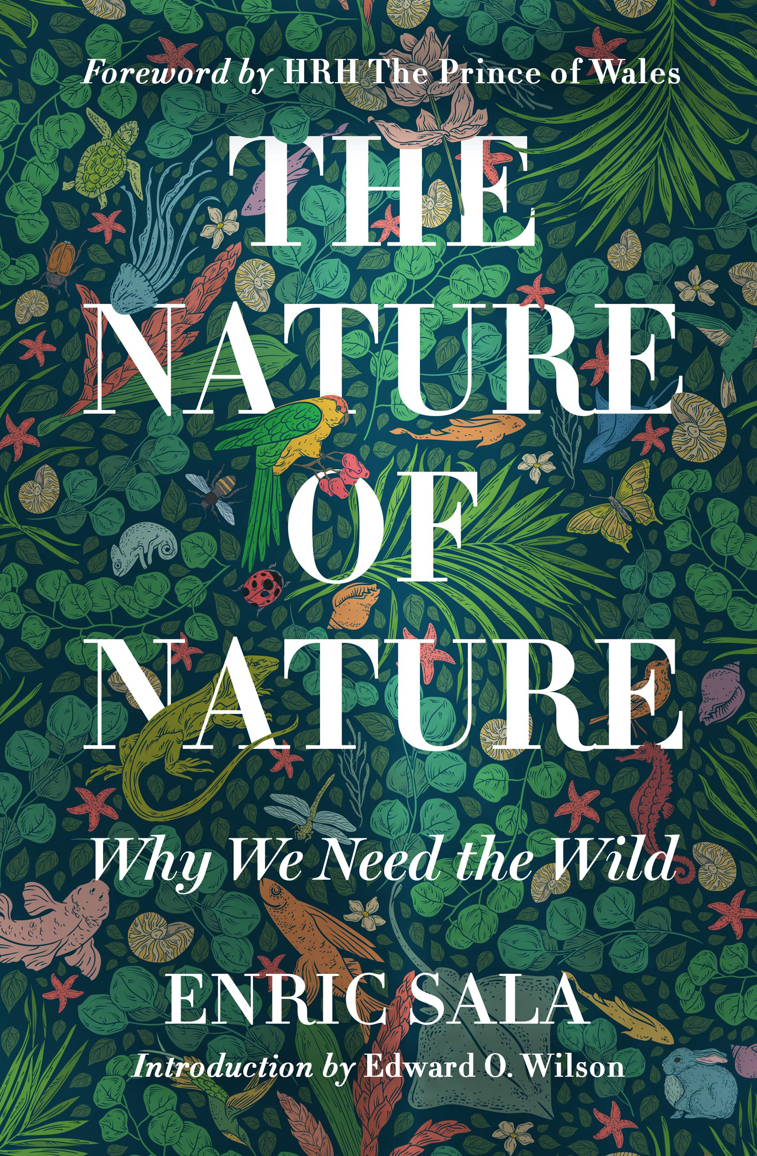 The nature of nature why we need the wild cover image