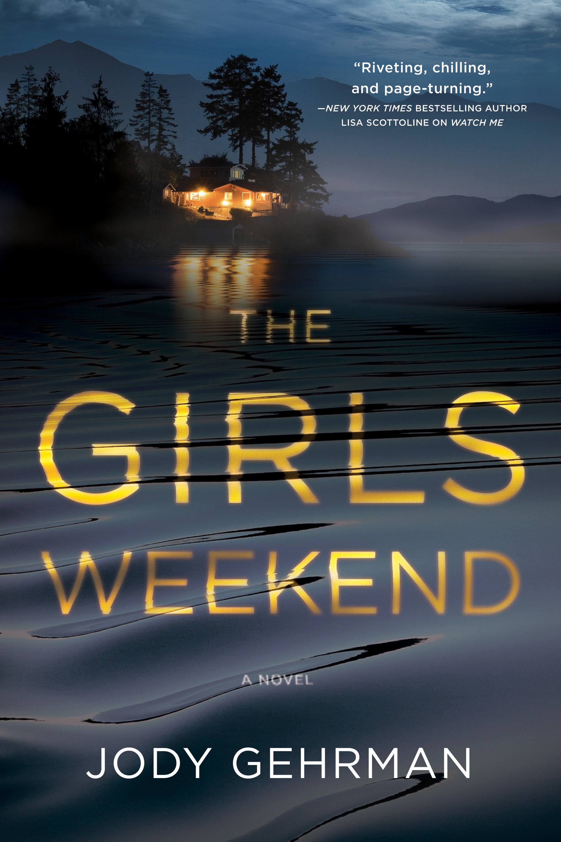 Cover image for The Girls Weekend [electronic resource] : A Novel