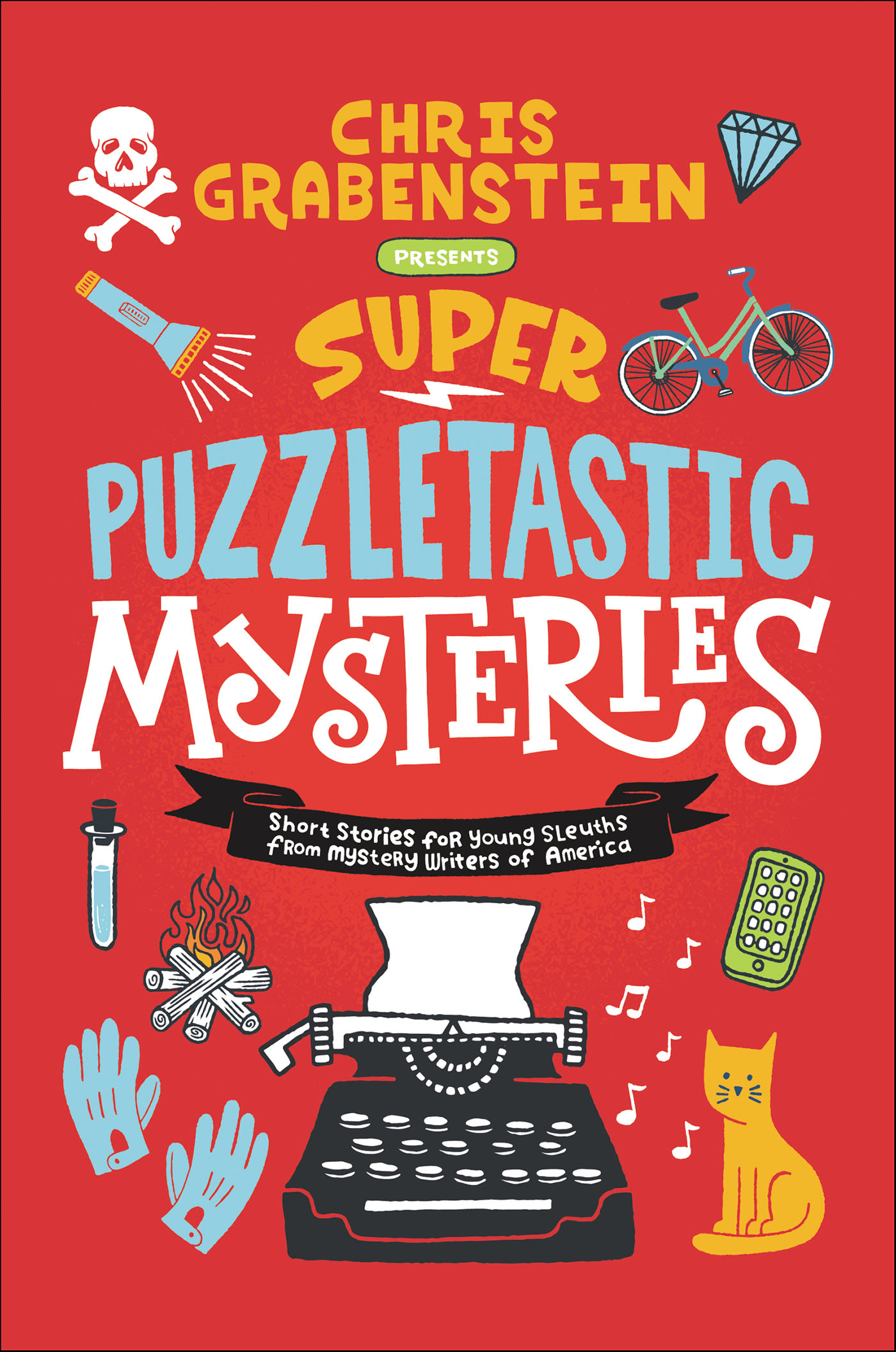 Super Puzzletastic Mysteries Short Stories for Young Sleuths from Mystery Writers of America cover image
