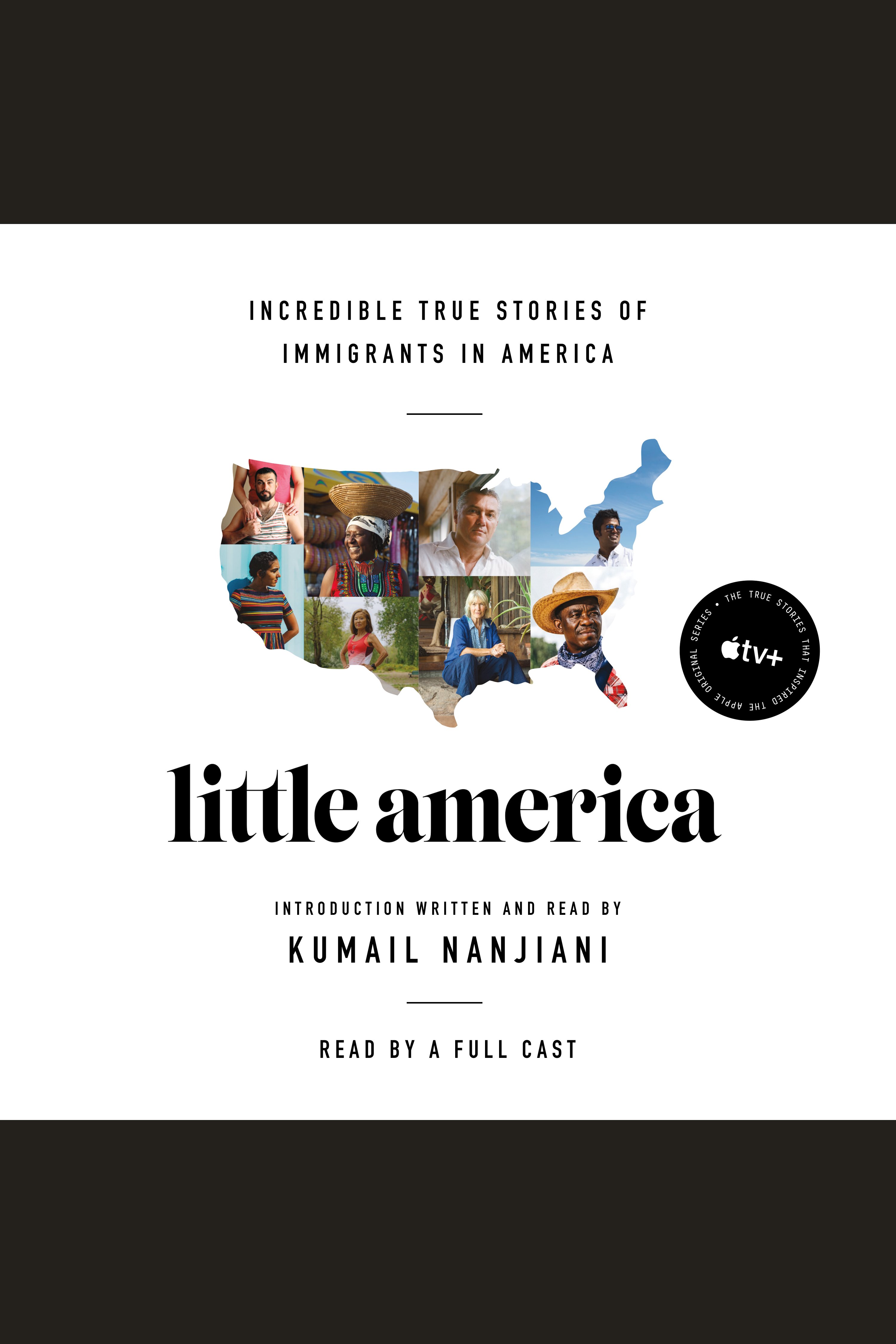 Little America Incredible True Stories of Immigrants in America cover image