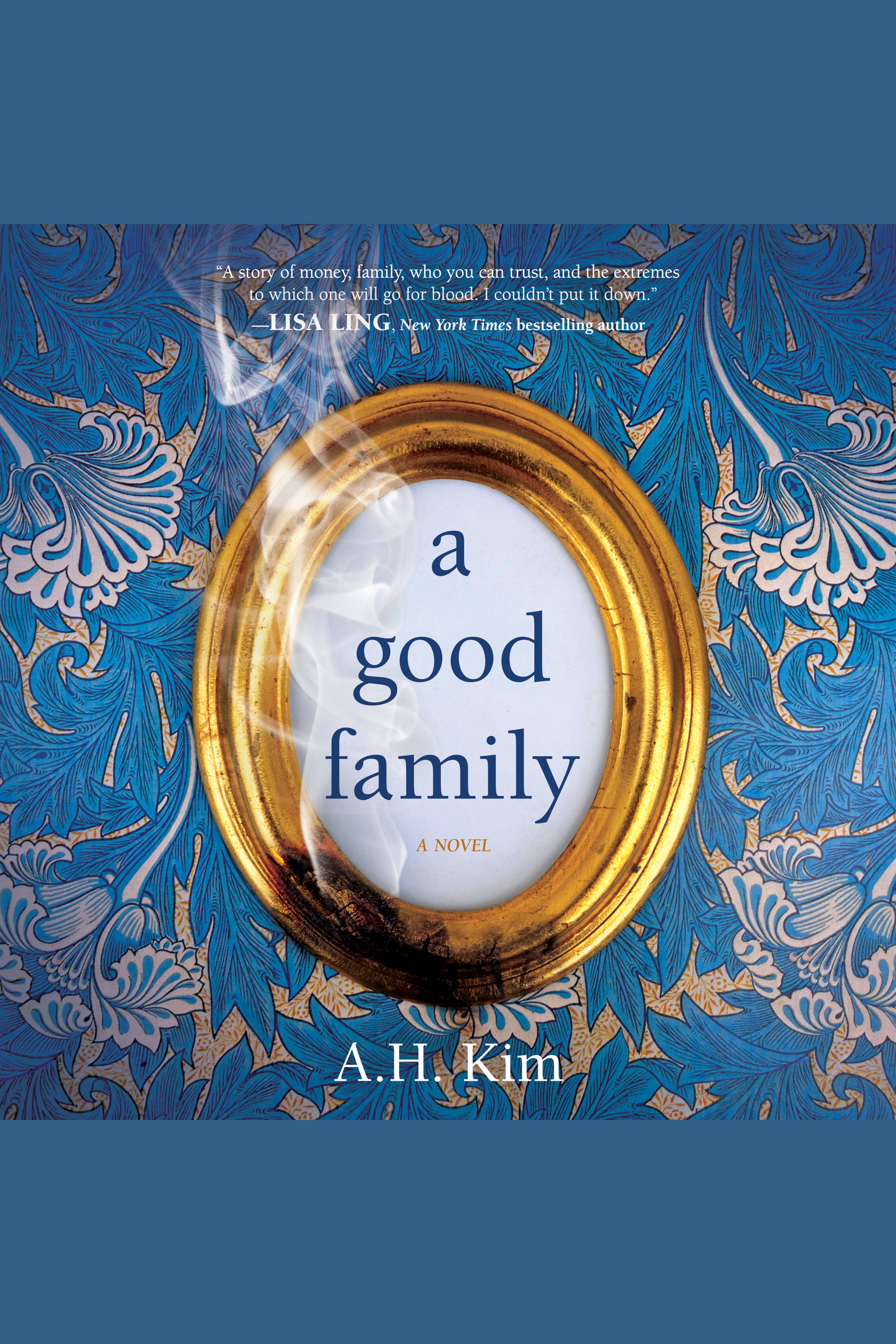 Cover image for Good Family, A [electronic resource] : A Novel