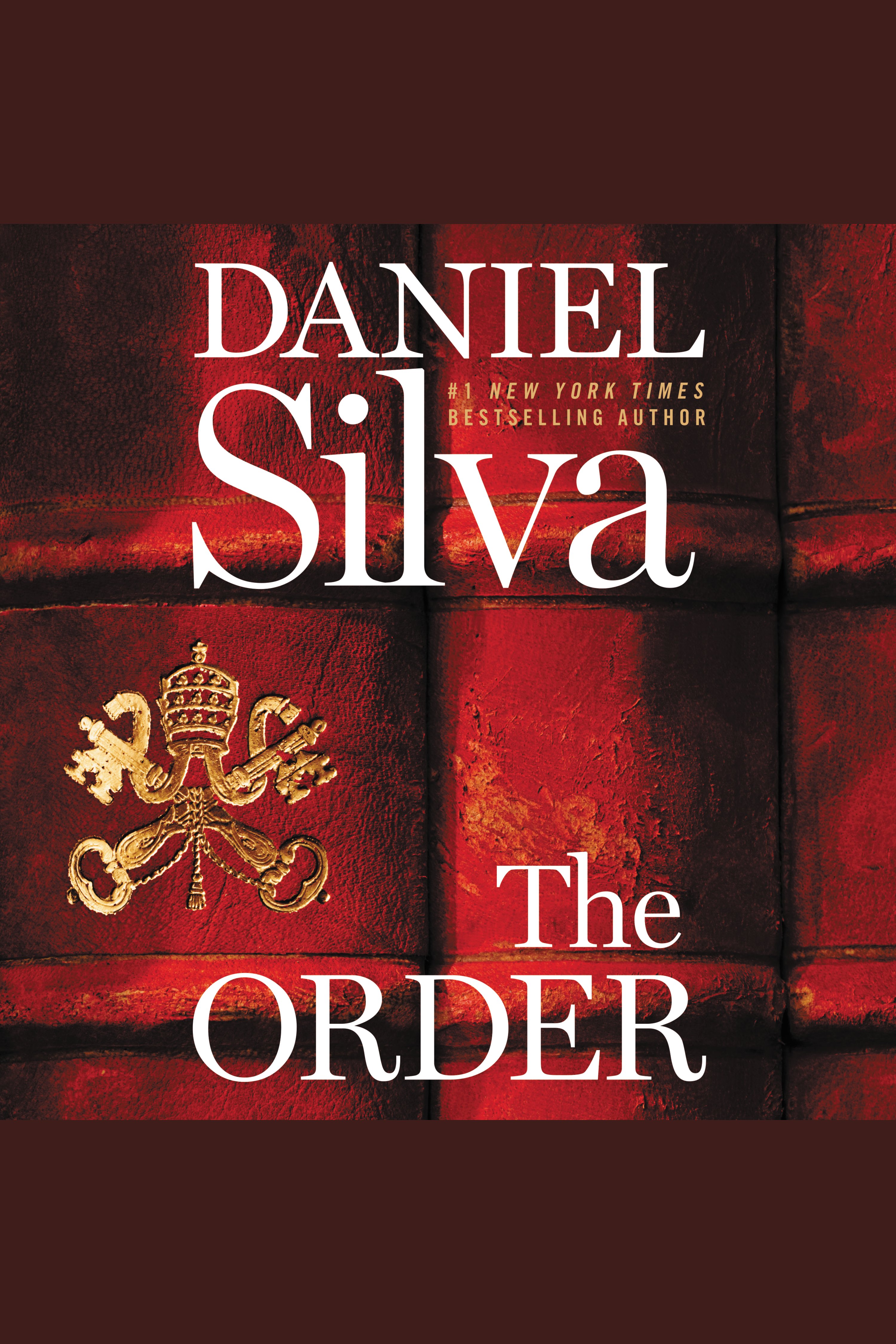 Cover image for The Order [electronic resource] : A Novel