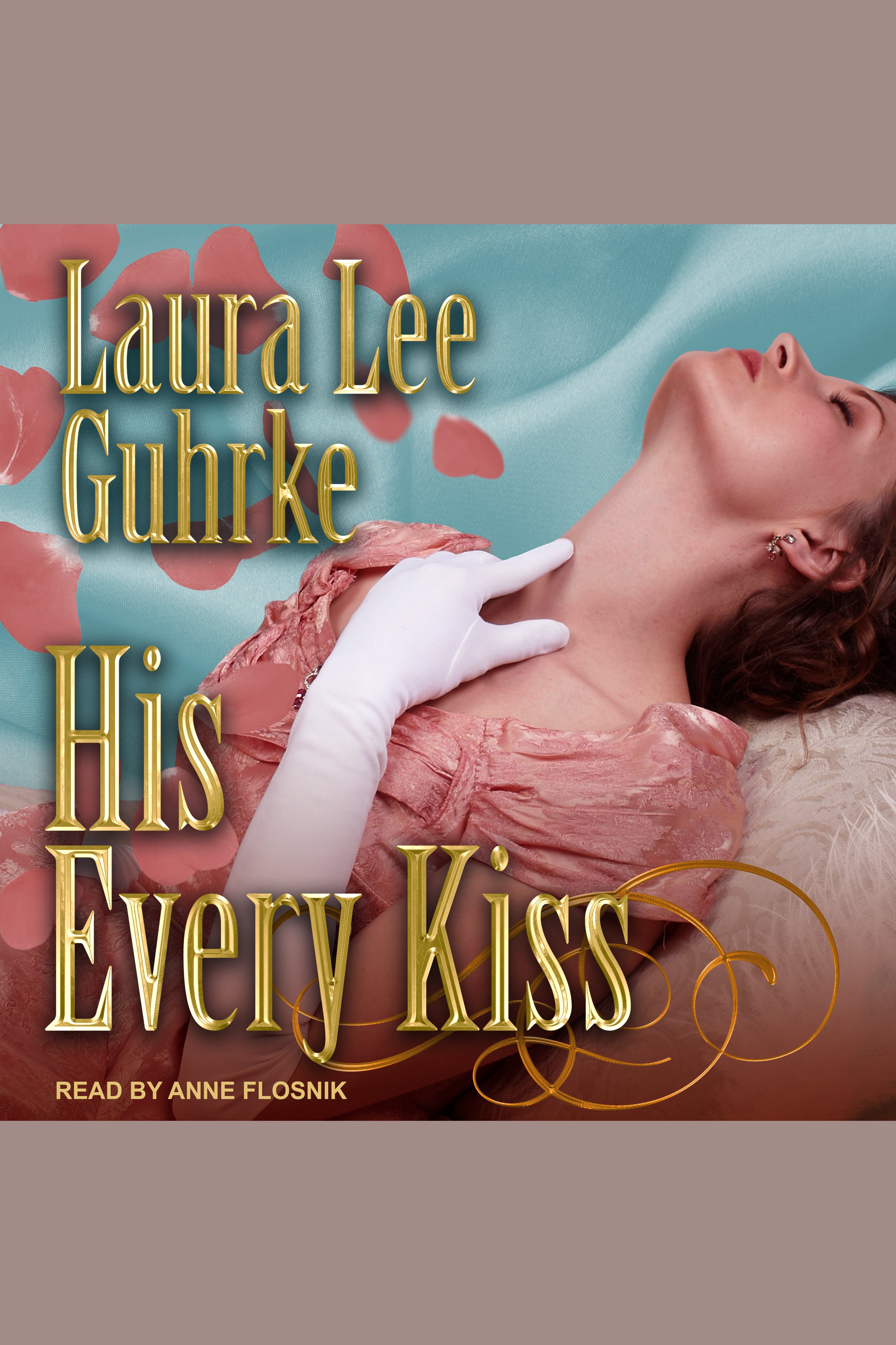 Umschlagbild für His Every Kiss [electronic resource] :