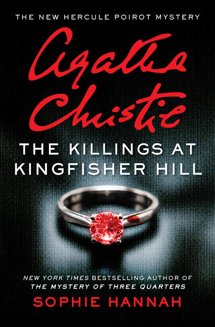 The killings at Kingfisher Hill the new Hercule Poirot mystery cover image