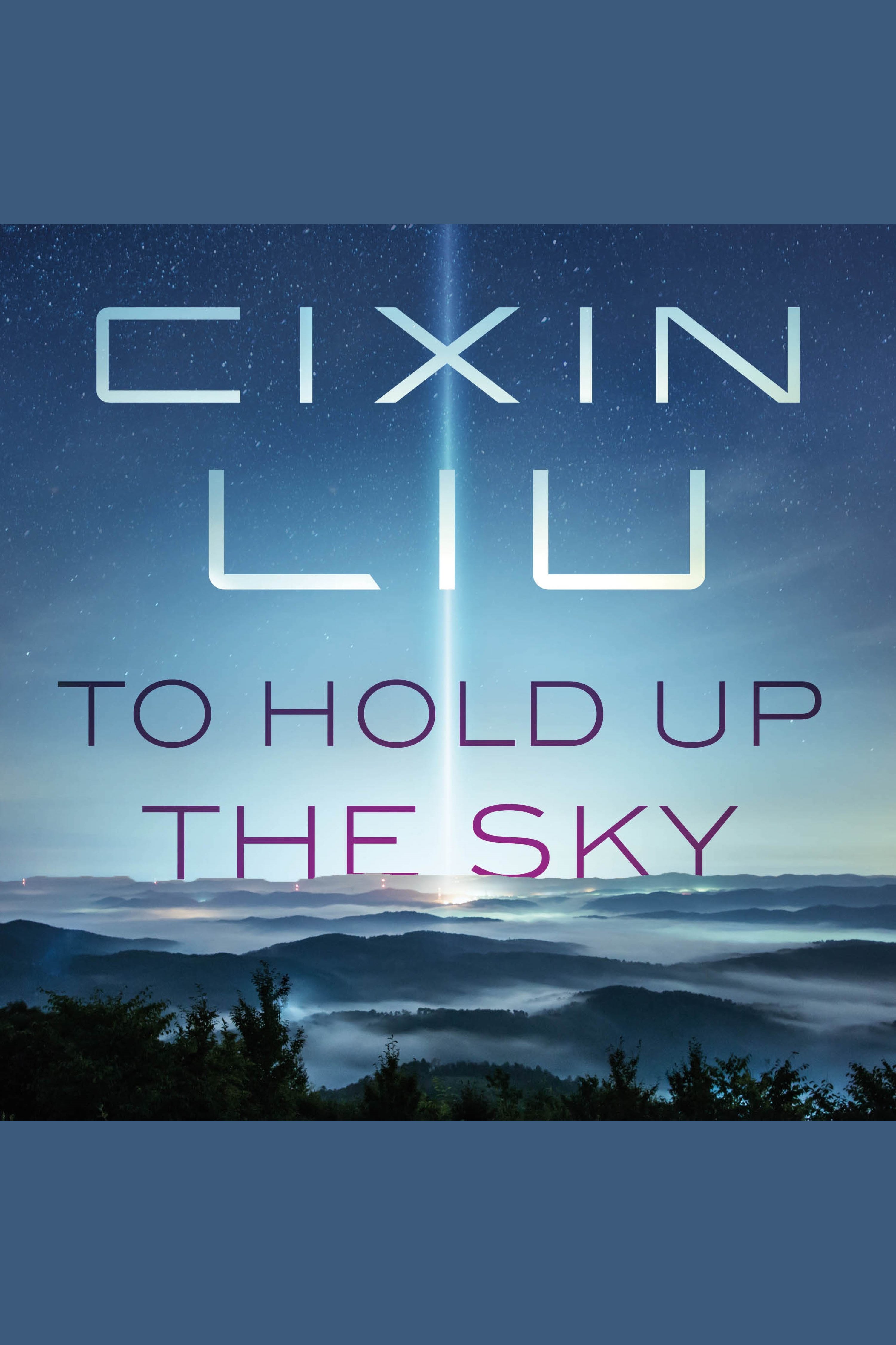 Cover image for To Hold Up the Sky [electronic resource] :