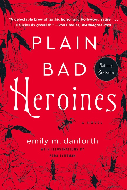 Cover image for Plain Bad Heroines [electronic resource] : A Novel