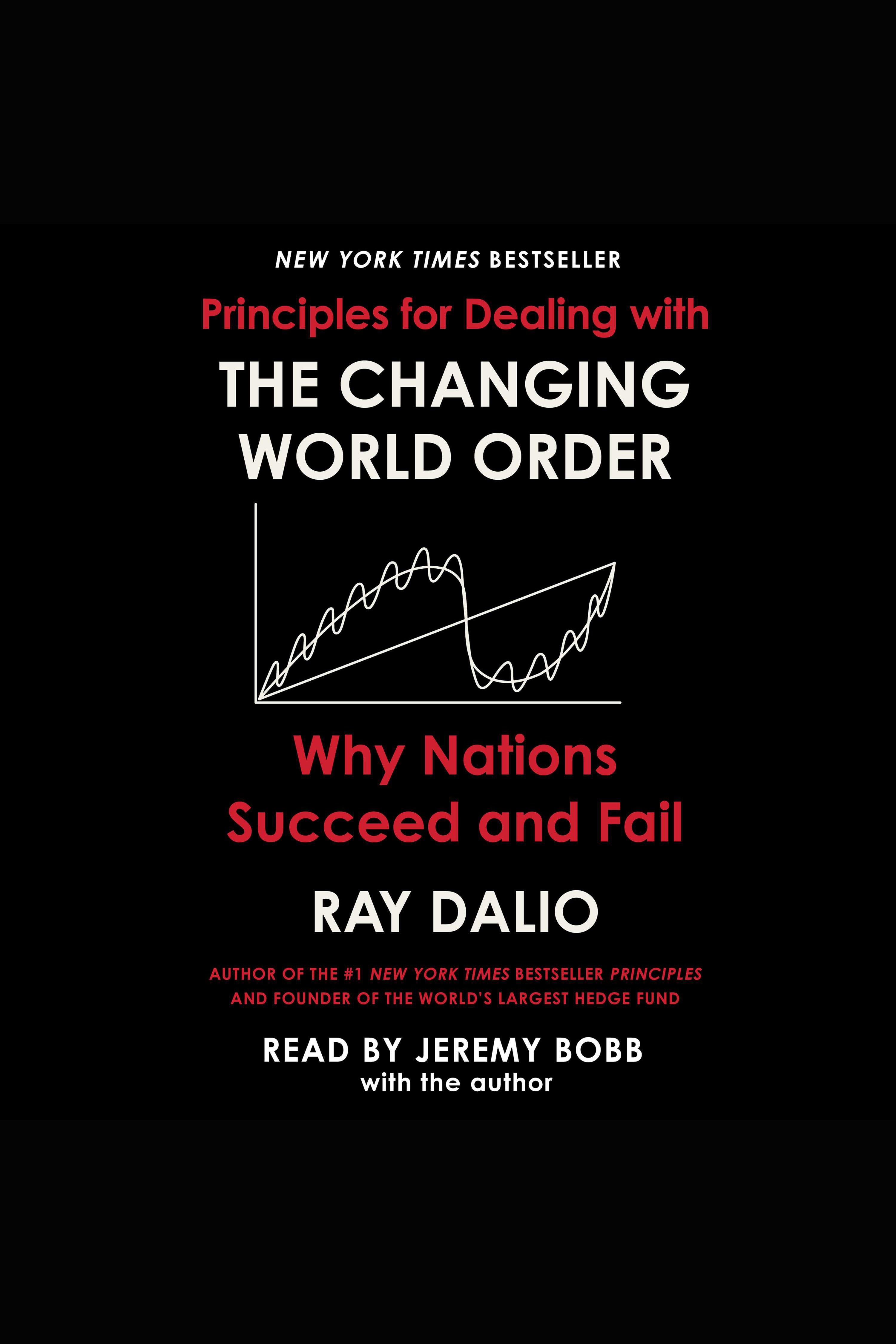 Principles for Dealing with the Changing World Order Why Nations Succeed or Fail cover image