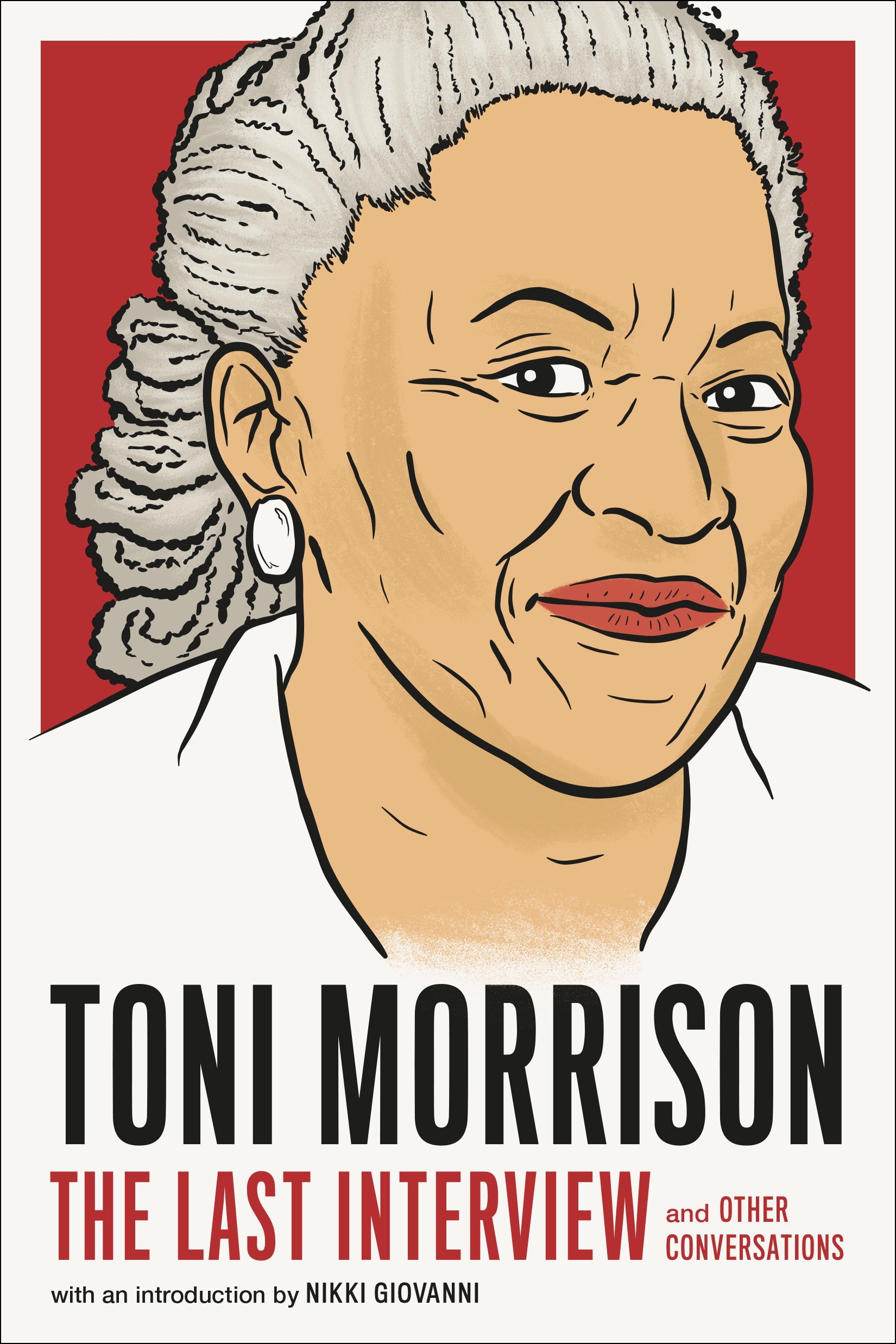 Toni Morrison: The Last Interview and other conversations cover image