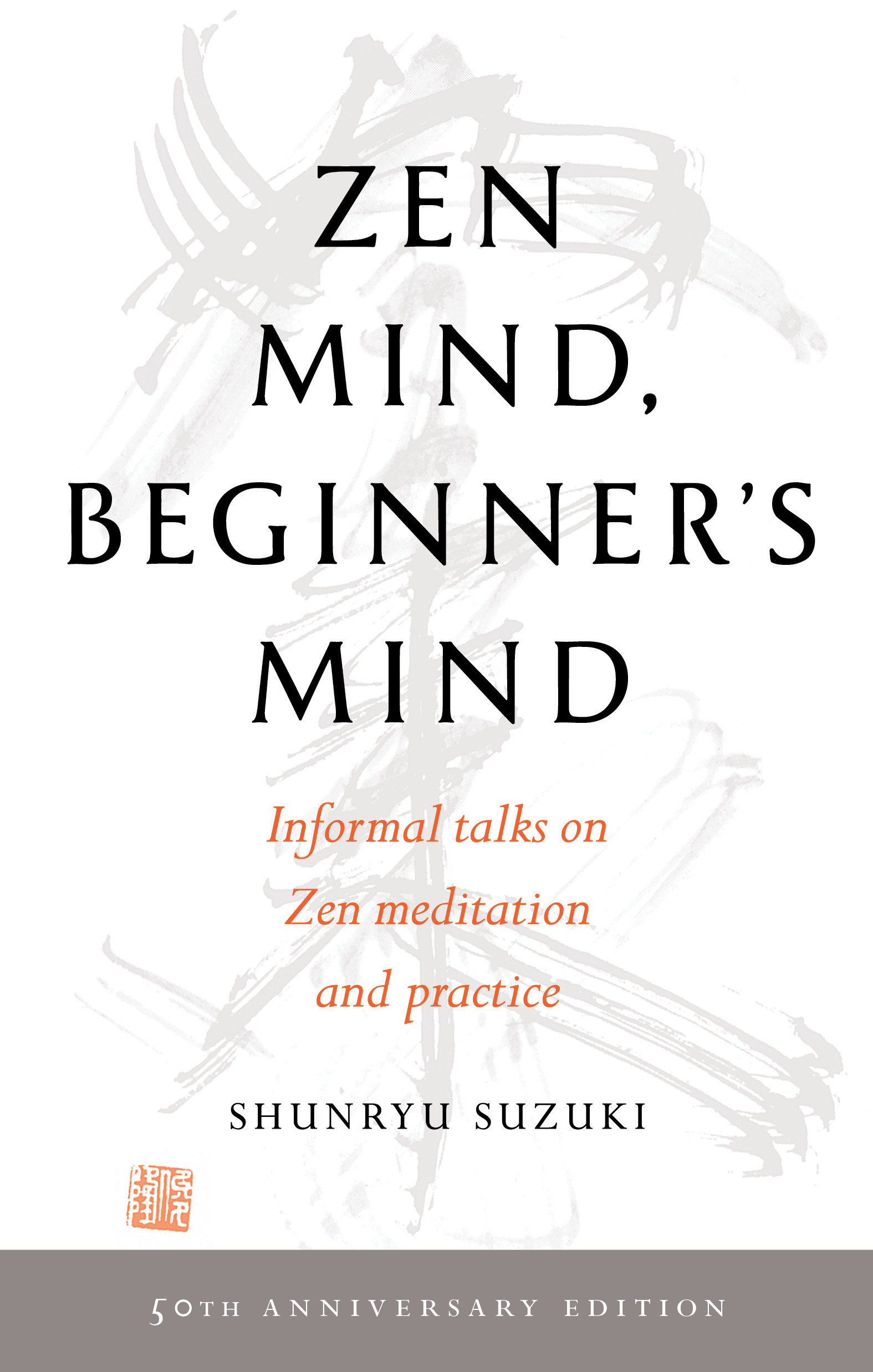 Zen Mind, Beginner's Mind 50th Anniversary Edition cover image