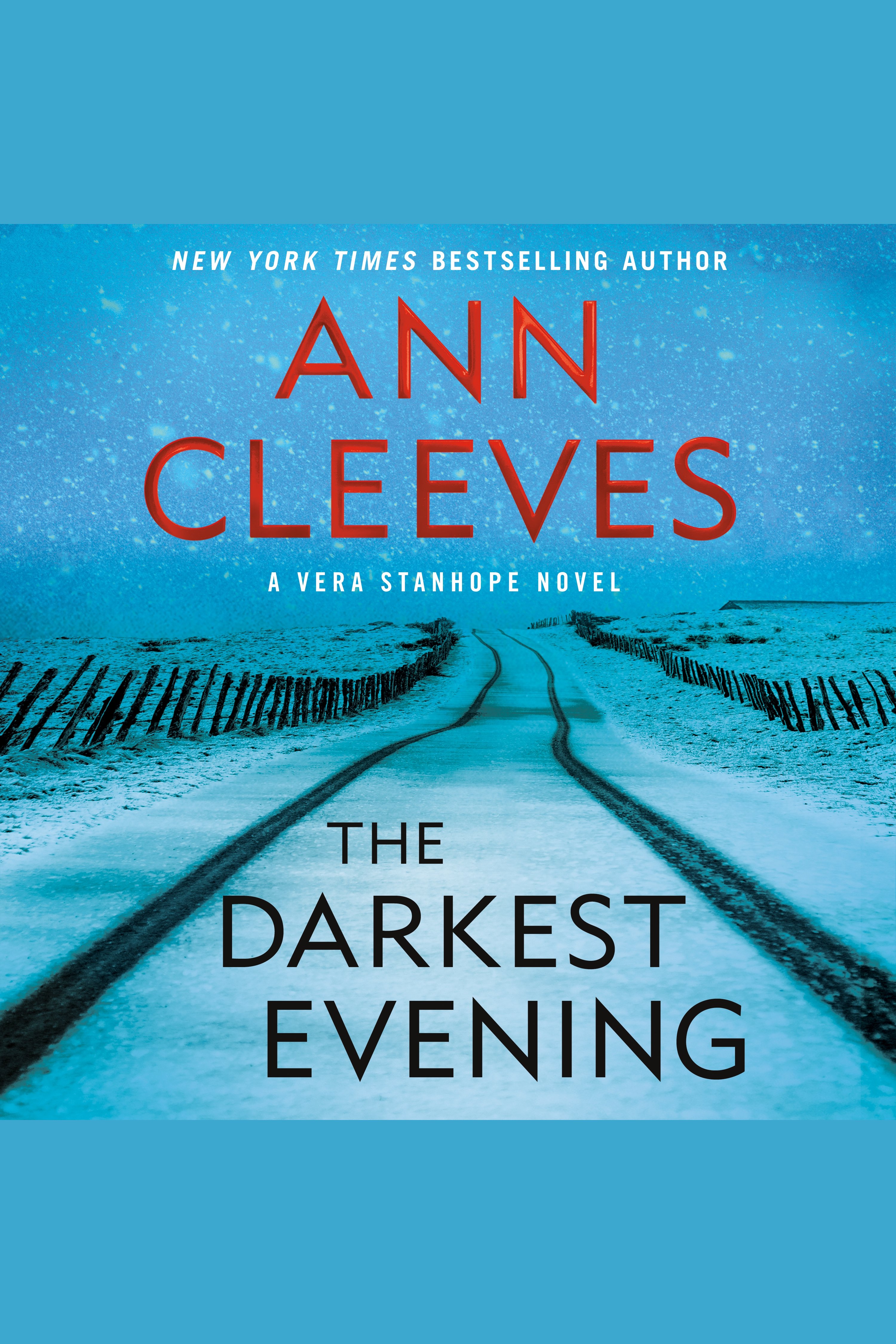 The Darkest Evening A Vera Stanhope Novel cover image