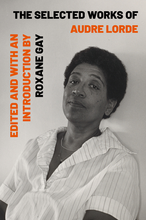 Cover image for The Selected Works of Audre Lorde [electronic resource] :
