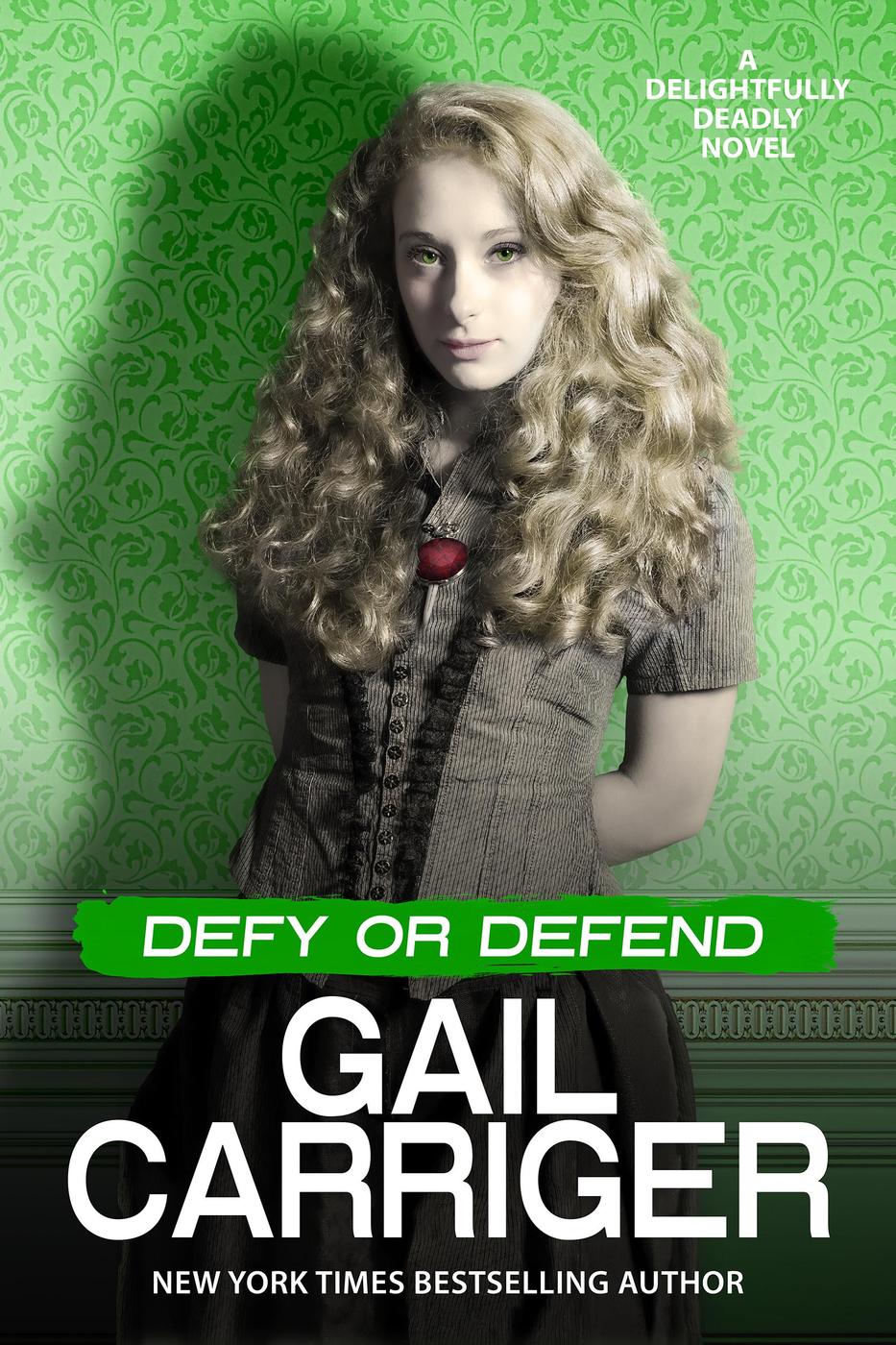 Cover image for Defy or Defend: A Delightfully Deadly Novel [electronic resource] :