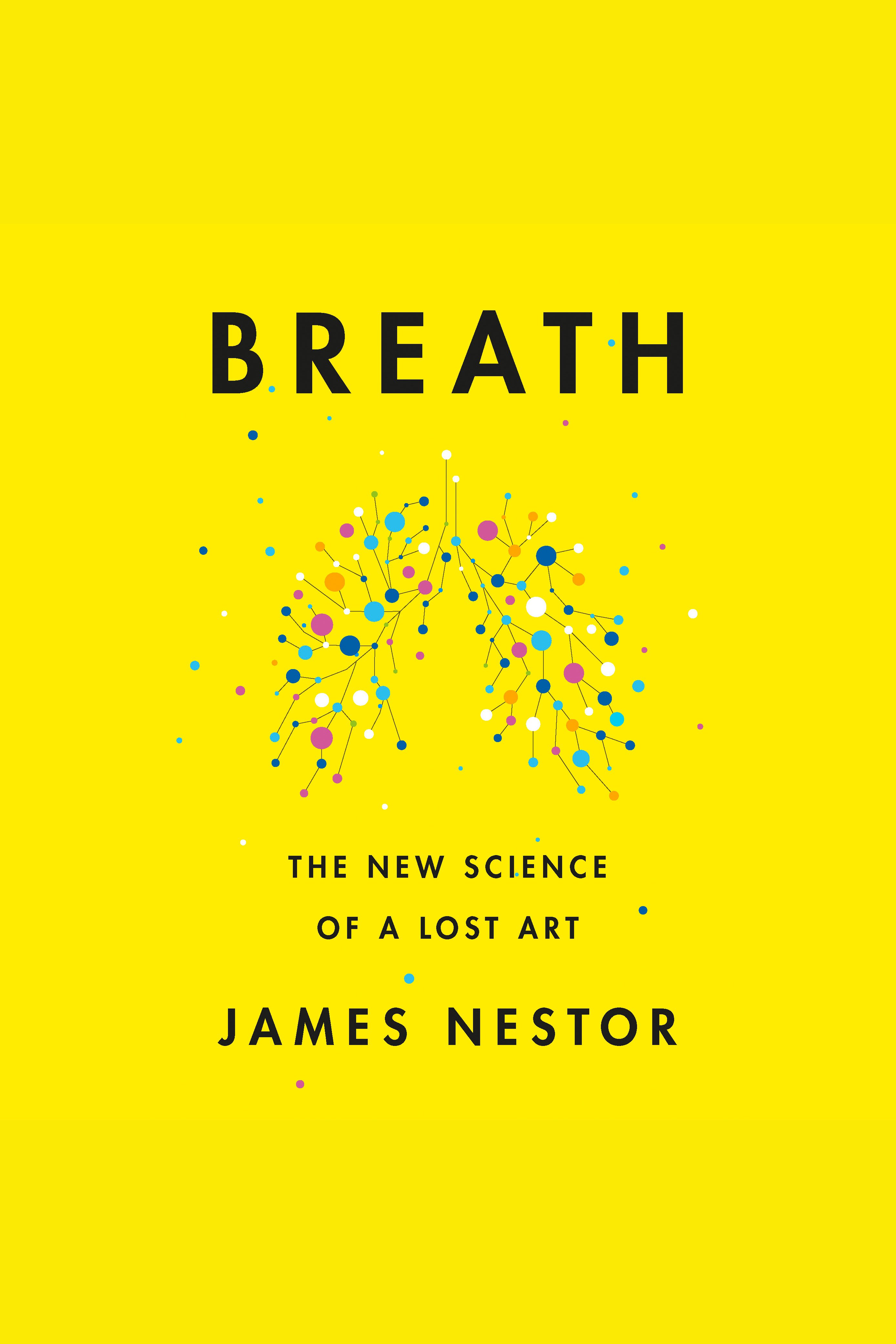 Umschlagbild für Breath [electronic resource] : The New Science of a Lost Art
