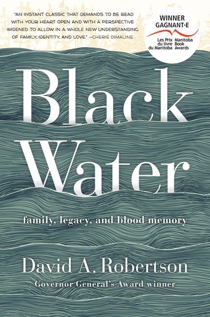 Black Water : family, legacy and blood memory