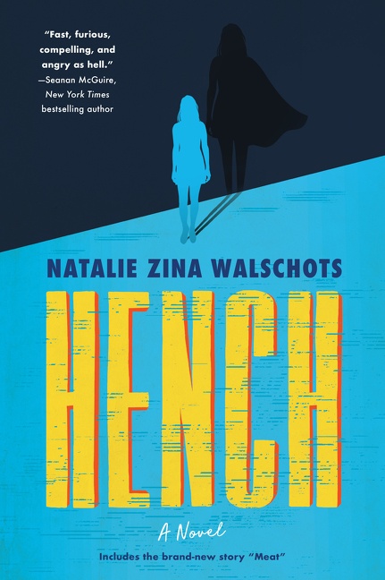 Cover image for Hench [electronic resource] : A Novel