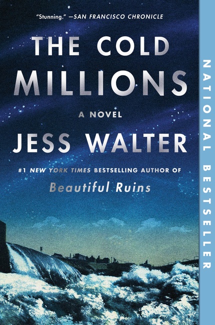 Cover image for The Cold Millions [electronic resource] : A Novel