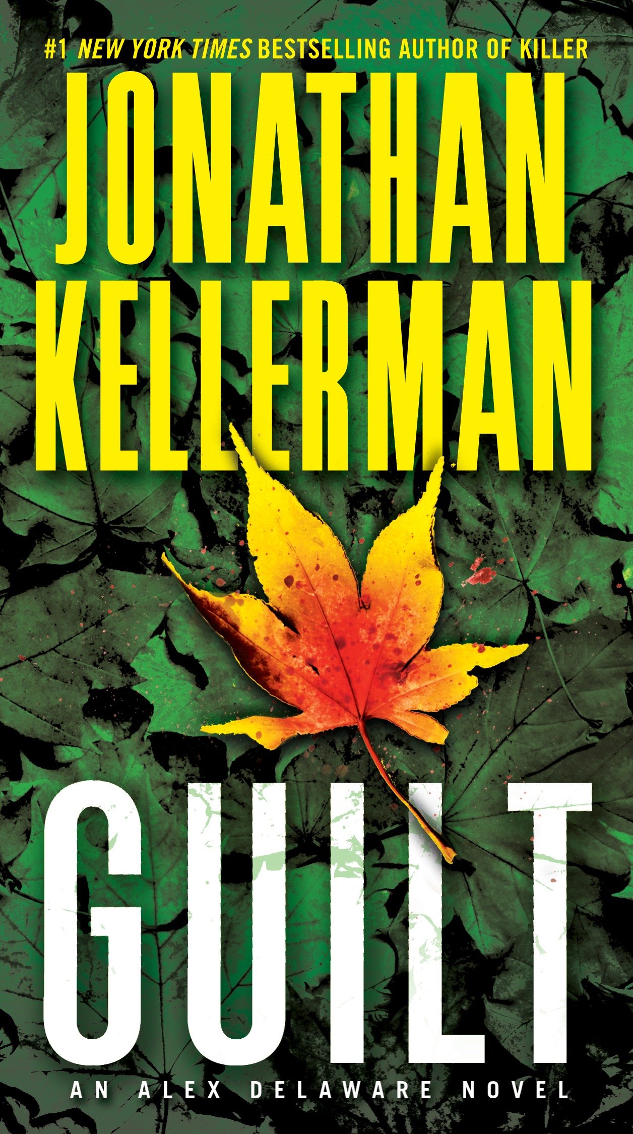 Cover image for Guilt [electronic resource] : An Alex Delaware Novel