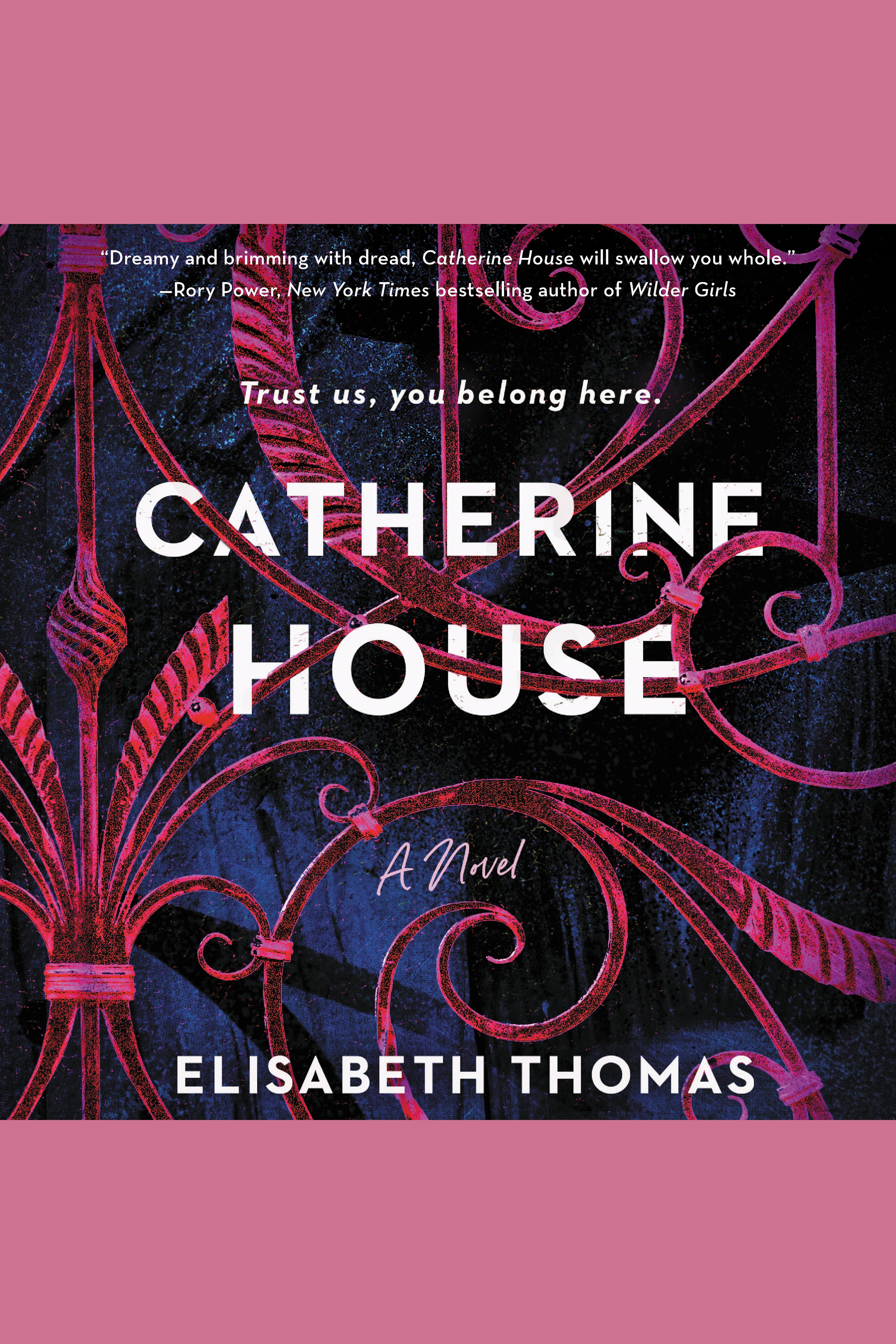 Image de couverture de Catherine House [electronic resource] : A Novel