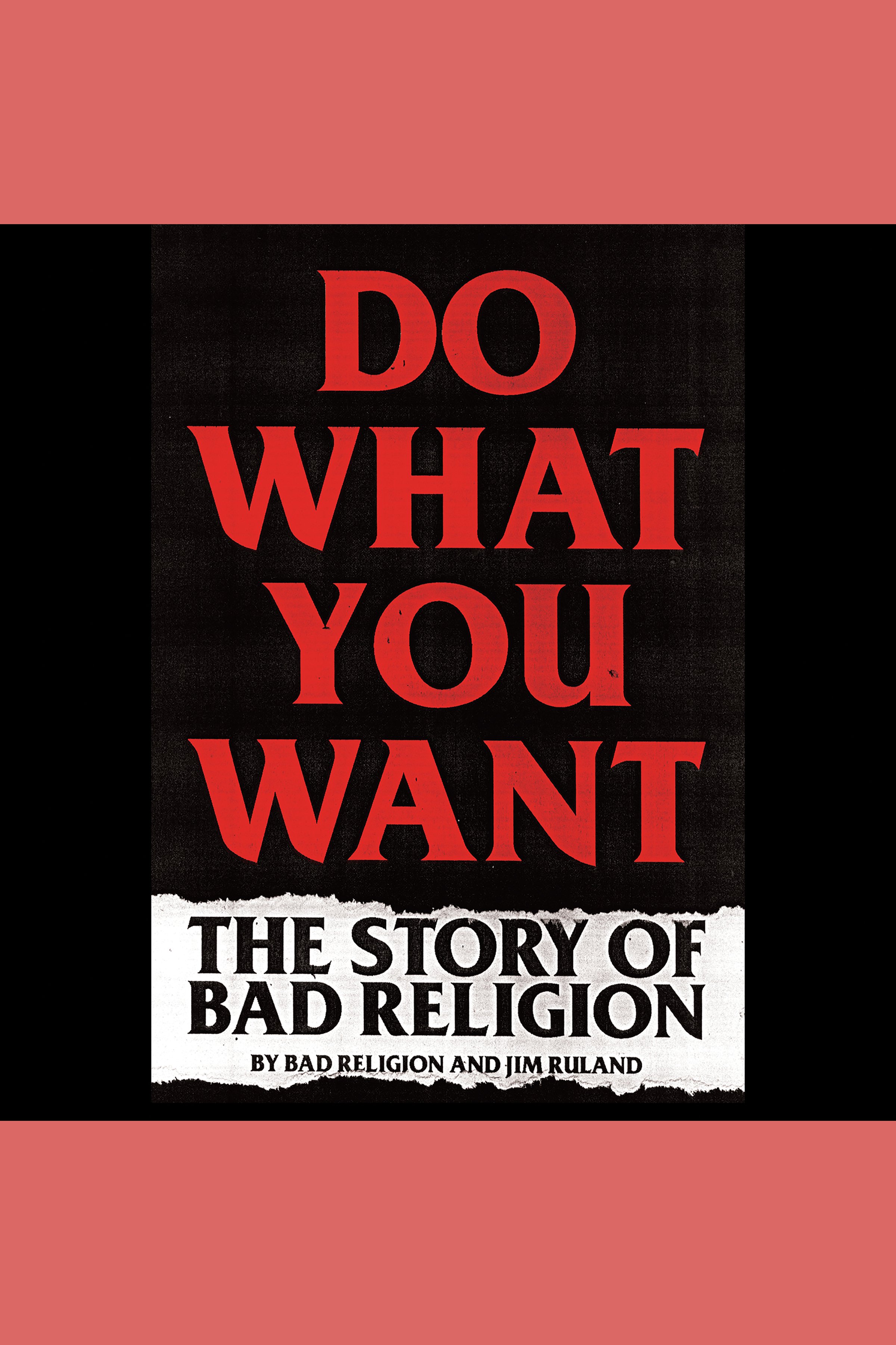 Do What You Want The Story of Bad Religion cover image