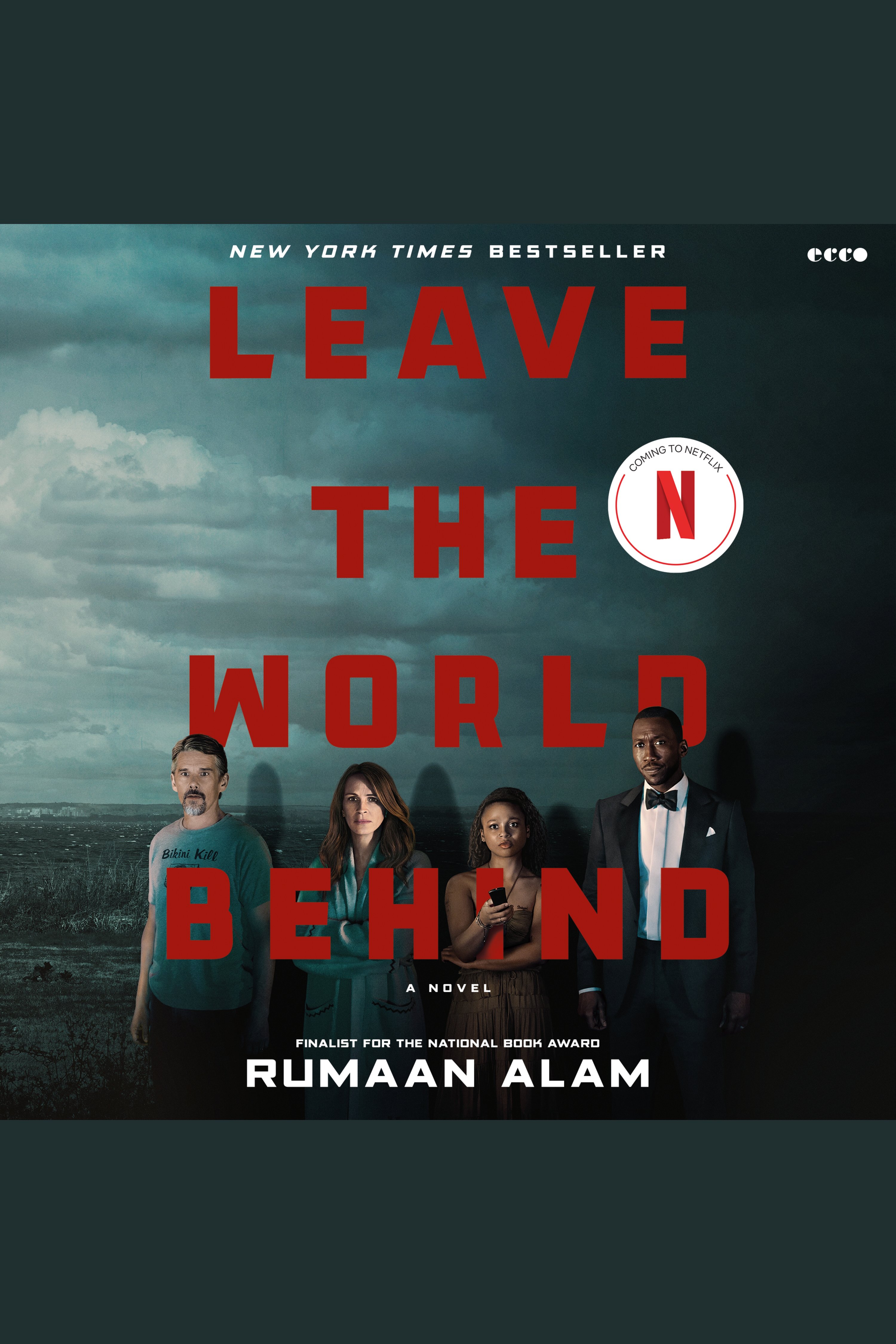 Imagen de portada para Leave the World Behind [electronic resource] : A Novel